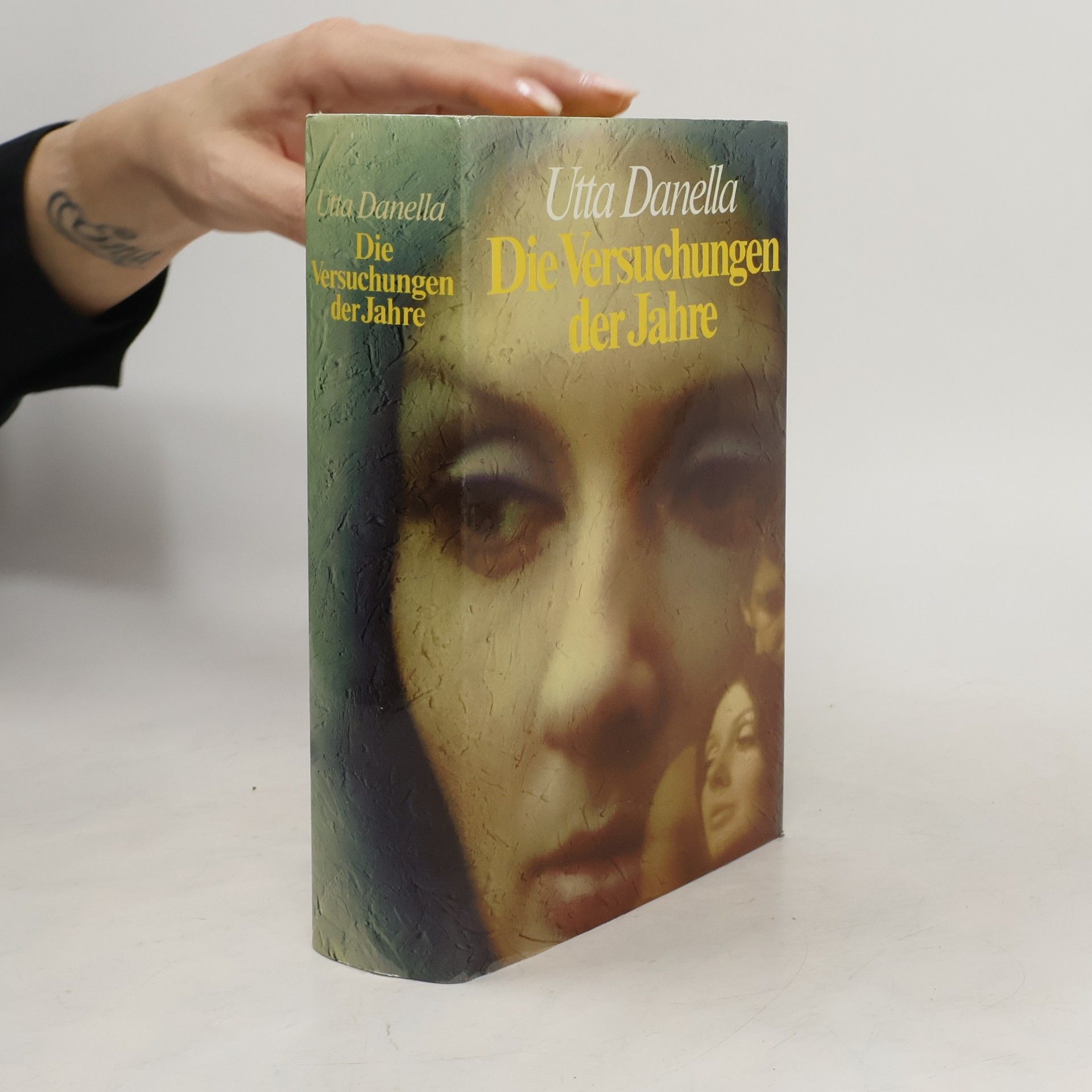 Utta Danella Die Versuchungen der Jahre