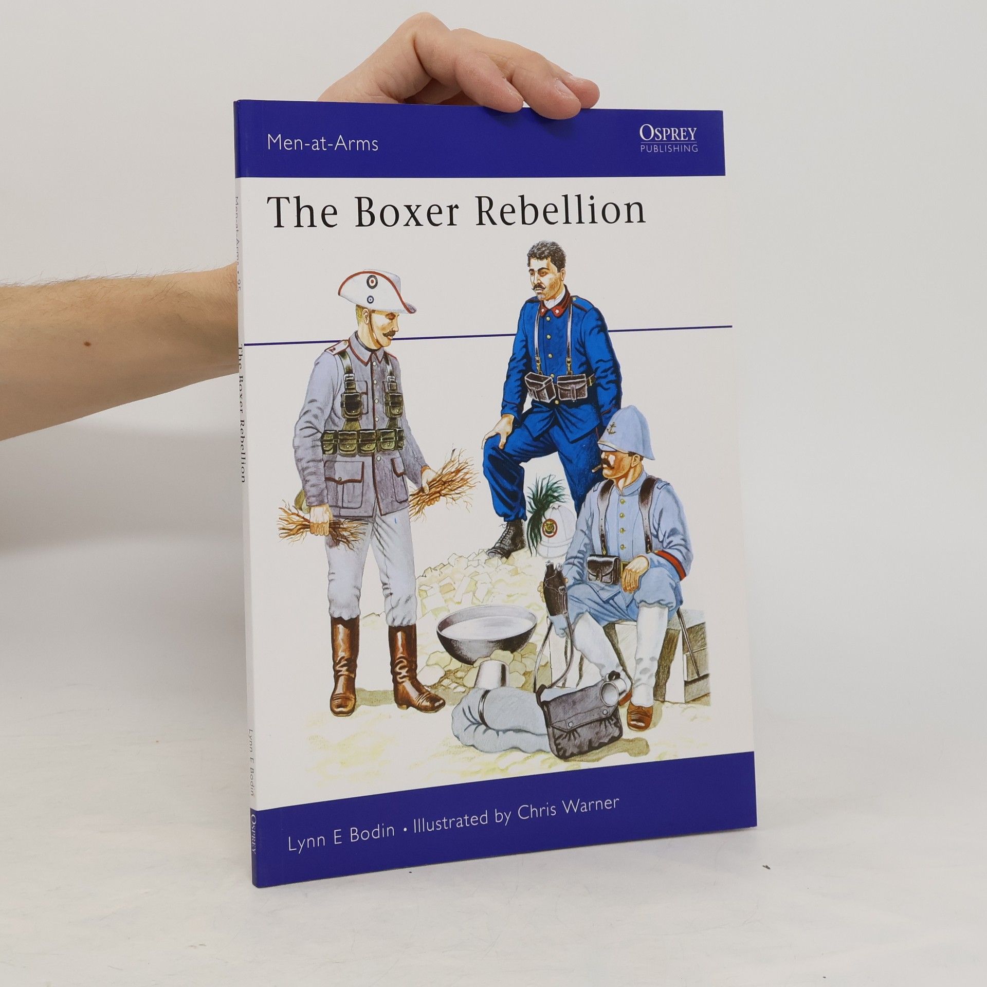 Lynn E. Bodin The Boxer Rebellion