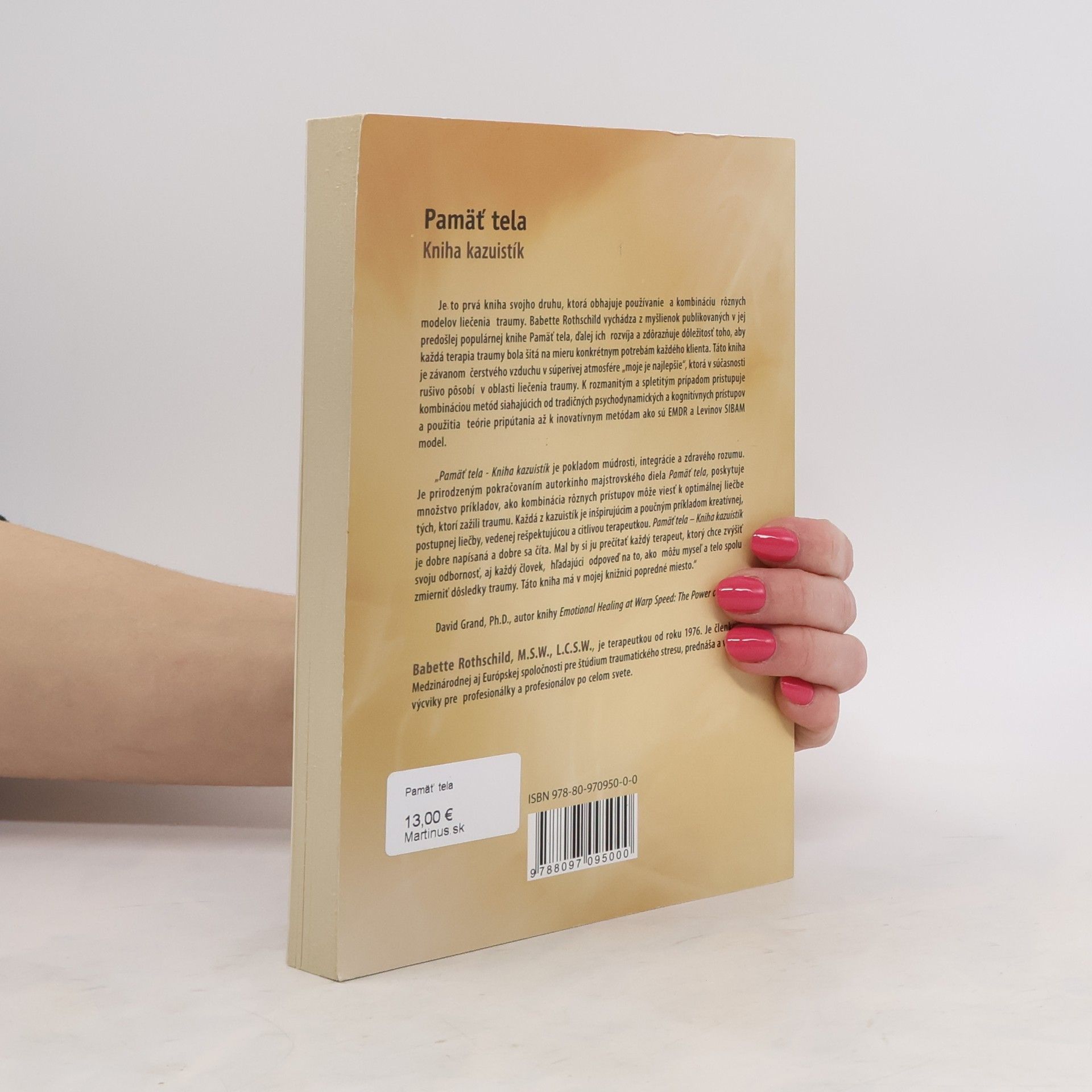Babette Rothschild Pamäť tela: Kniha kazuistík