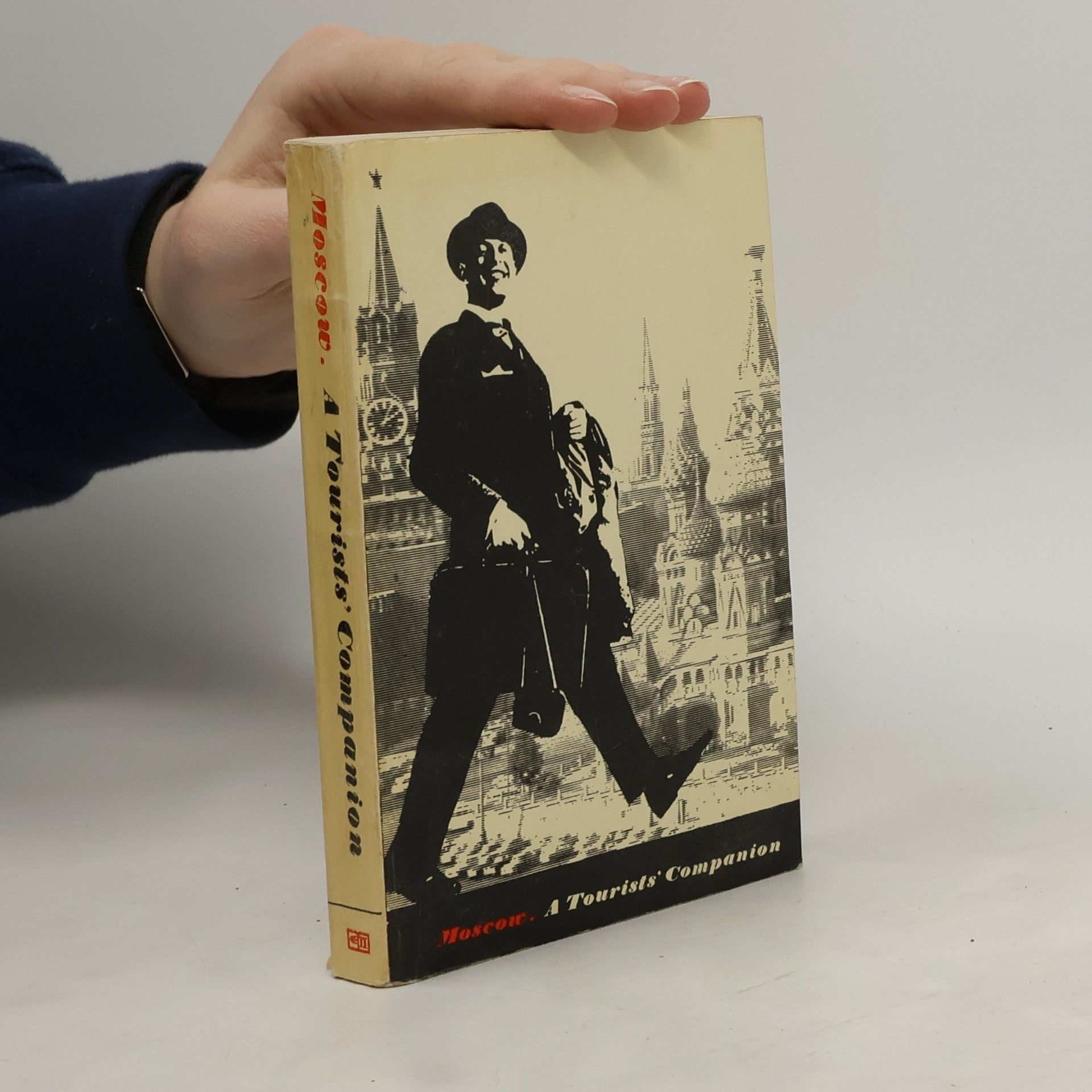 Various authors Moscow. A Tourists' Companion