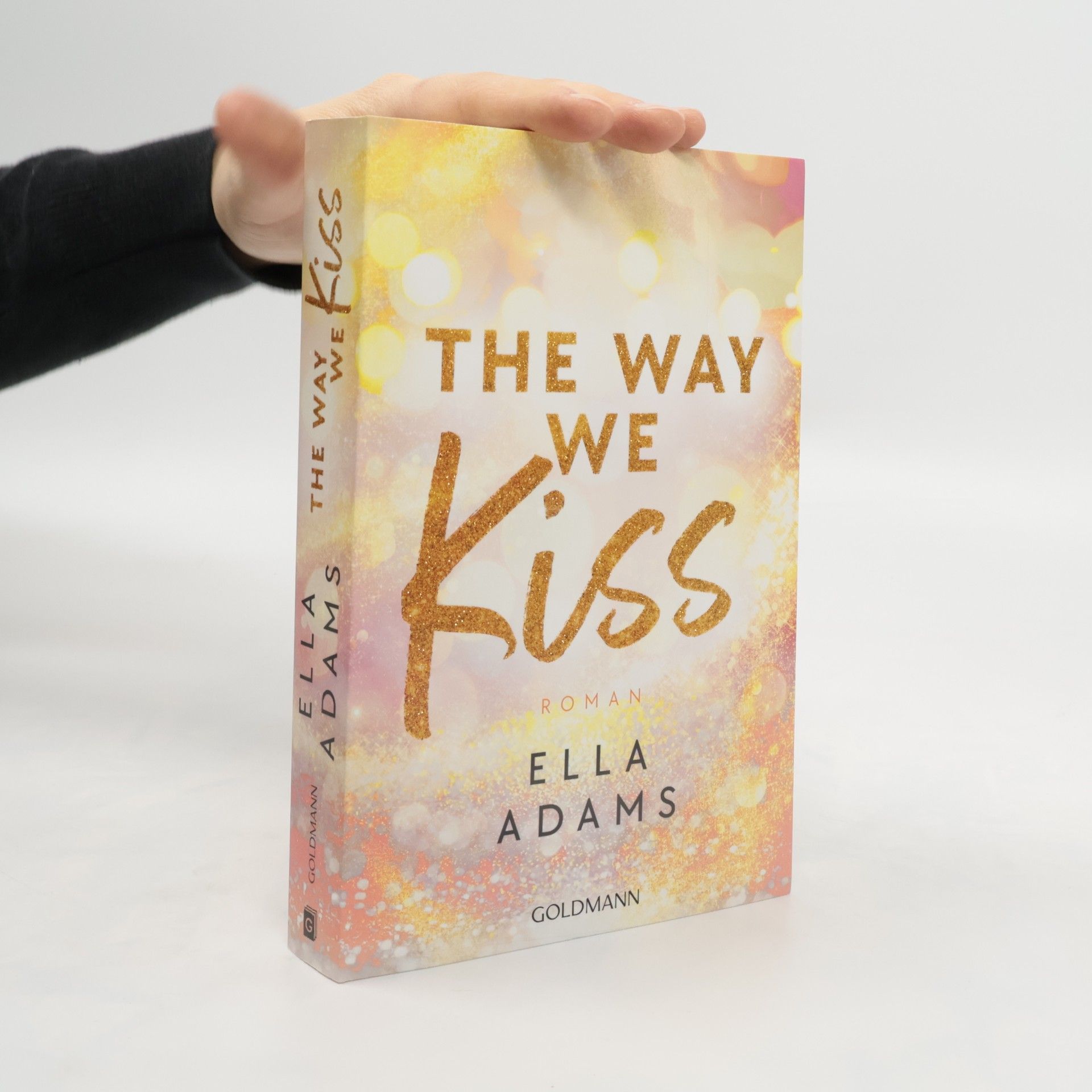 Ella Adams The Way We Kiss