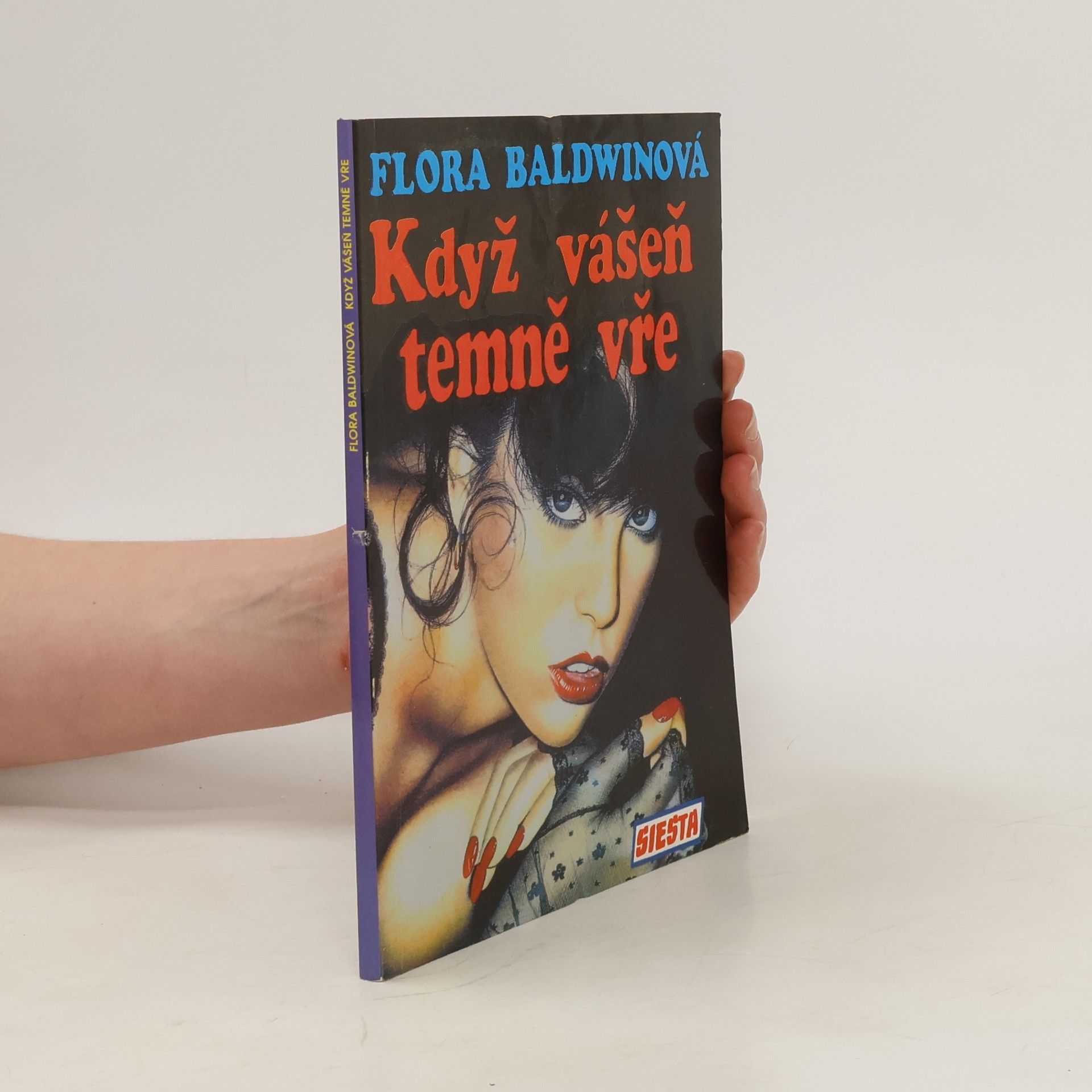 Flora Baldwinová  Když vášeň temně vře