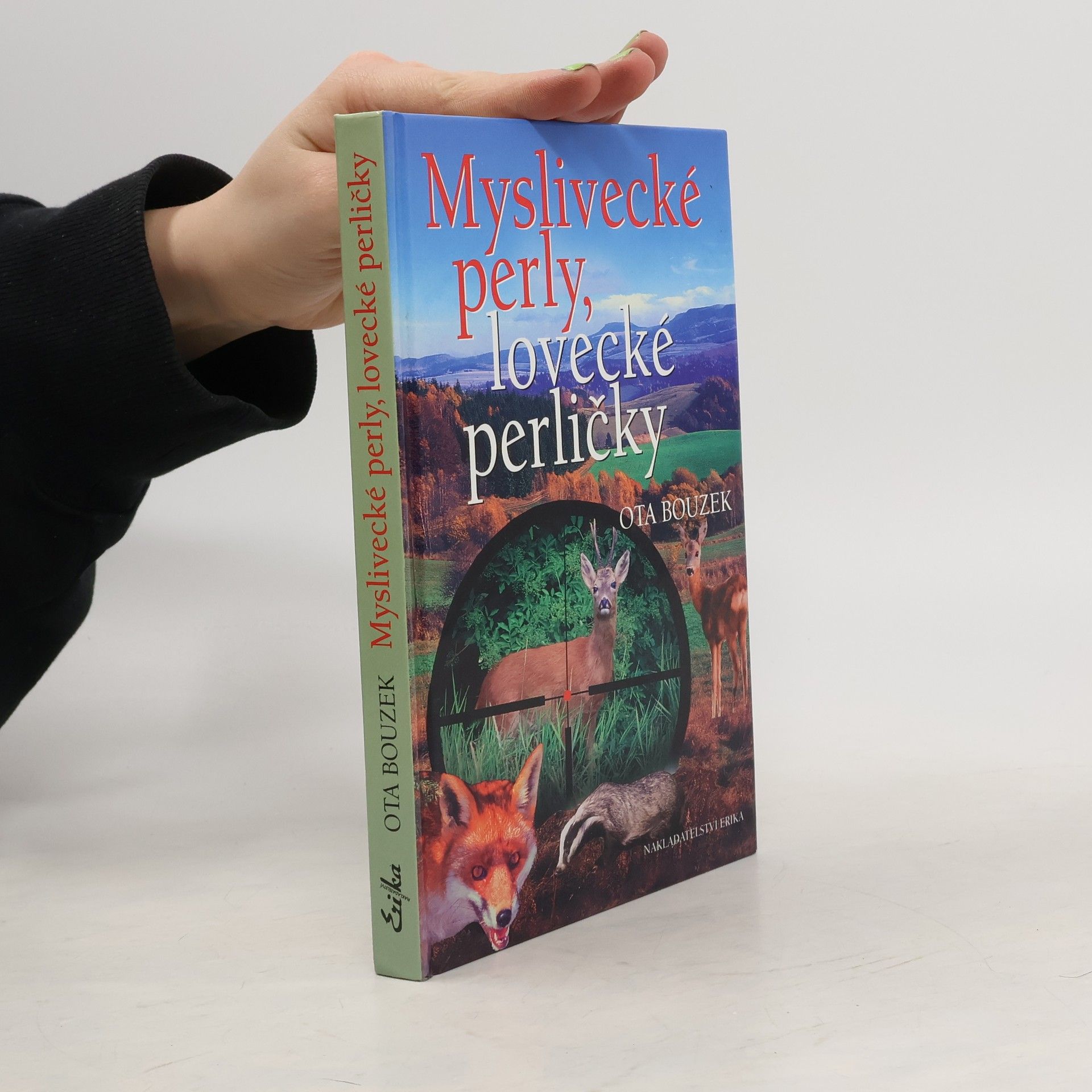 Ota Bouzek Myslivecké perly, lovecké perličky