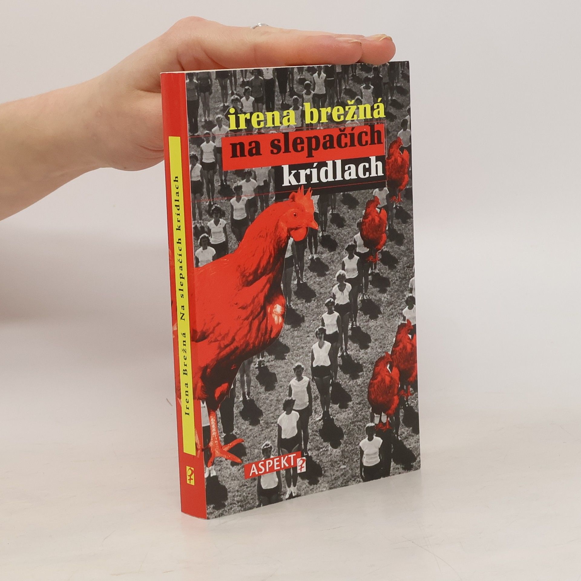 Irena Brežná Na slepačích krídlach