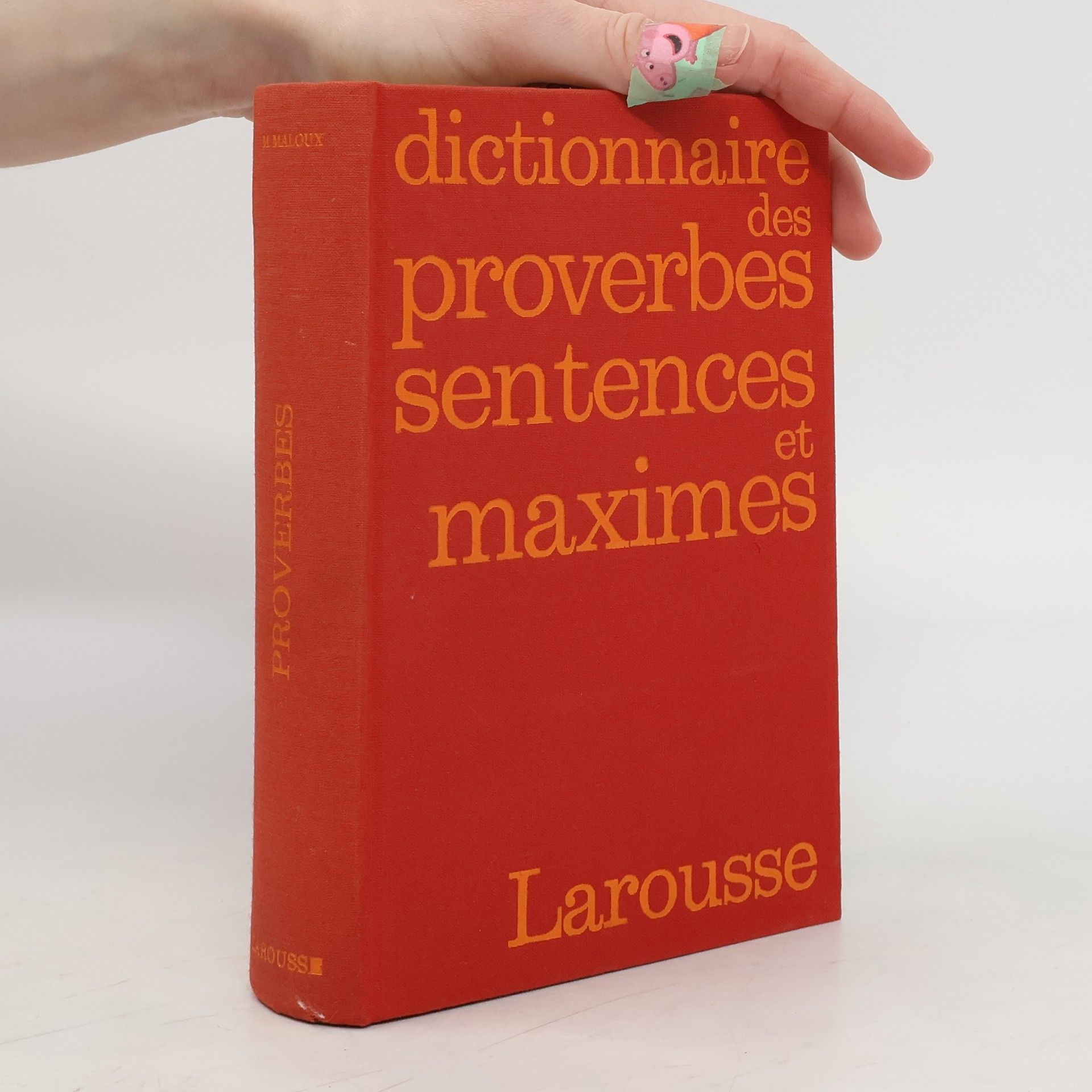 kolektiv Dictionnaire des proverbes, sentences et maximes
