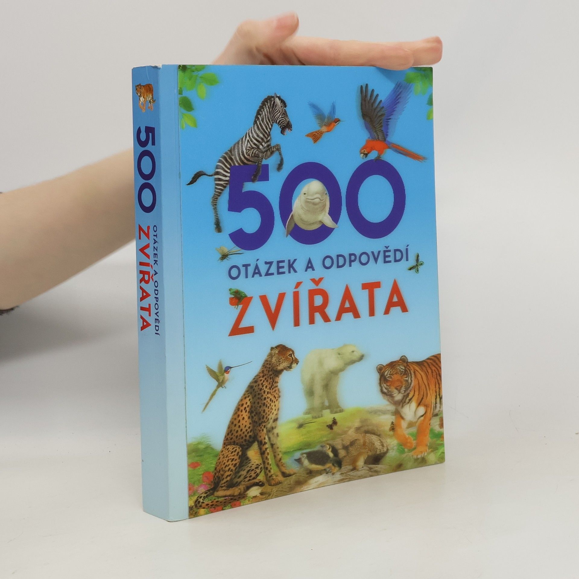 Autorenkollektiv 500 otázek a odpovědí: Zvířata