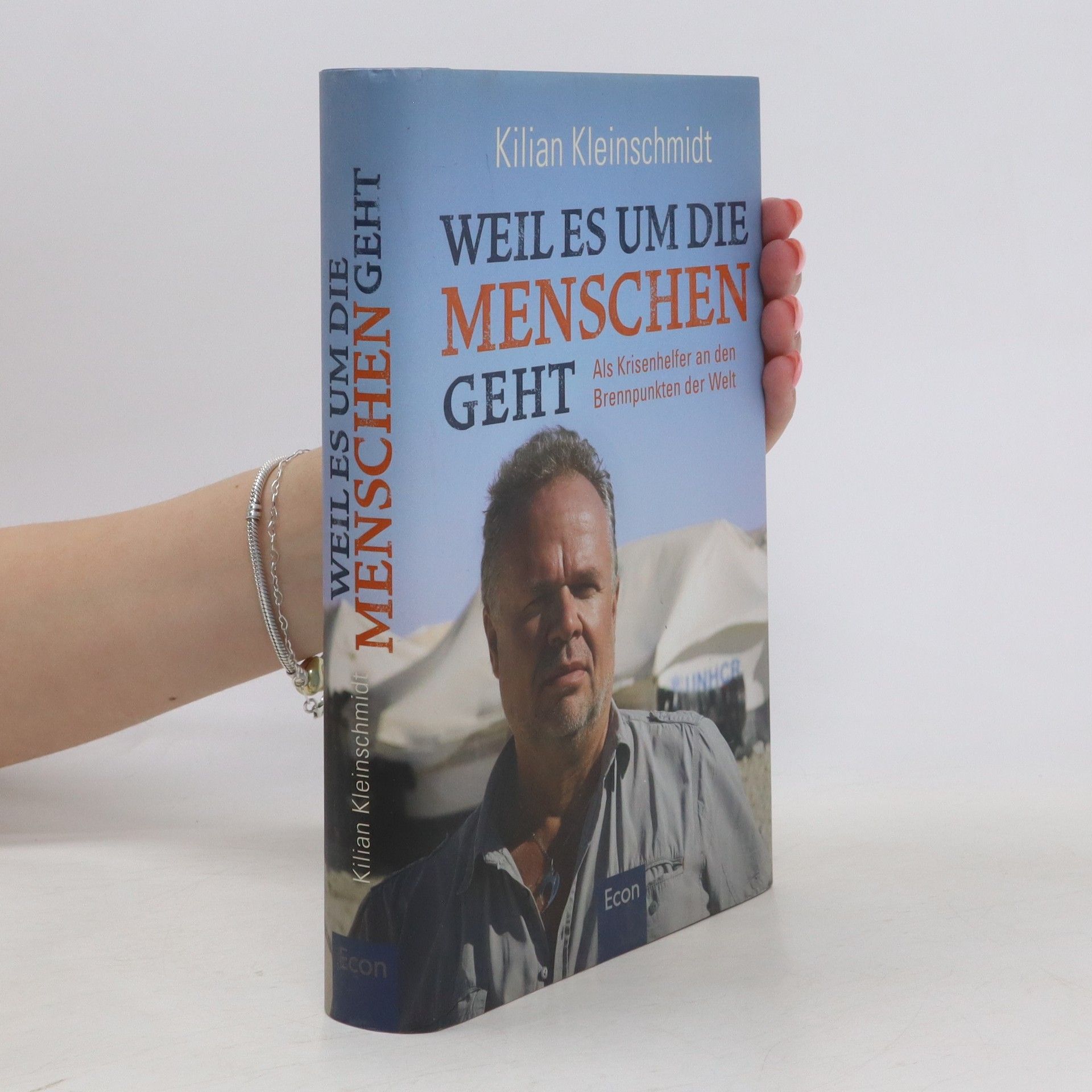 Kilian Kleinschmidt Weil es um die Menschen geht