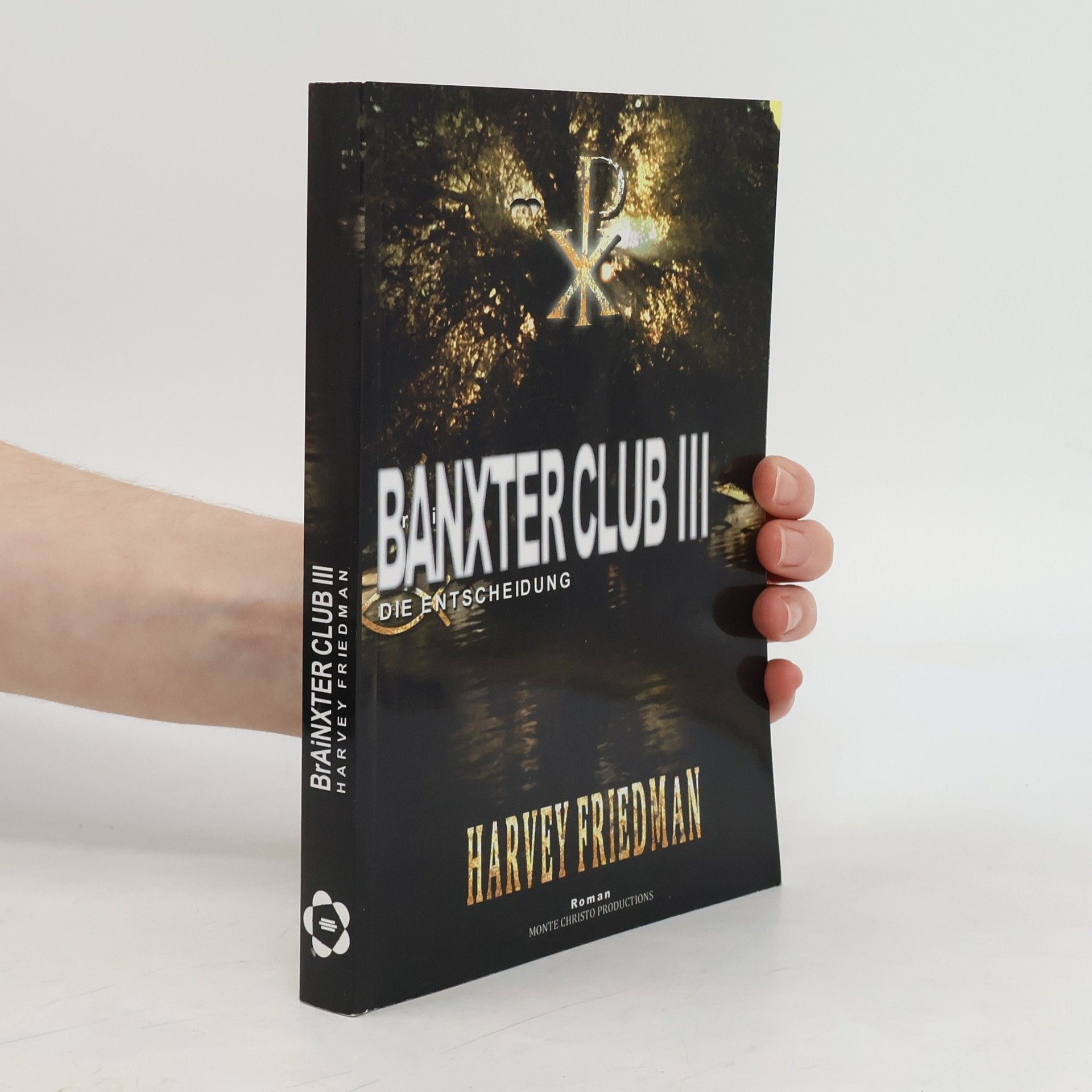 Harvey Friedman Der pentateuch. Auferstehung III