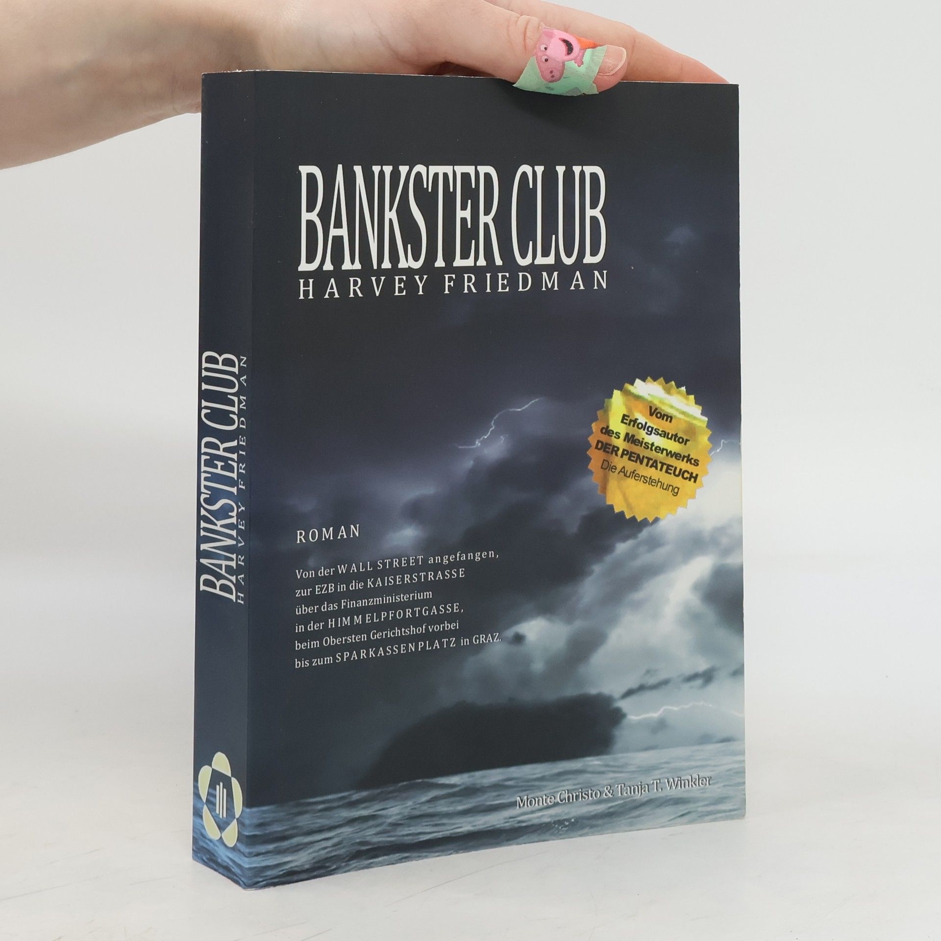 Harvey Friedman Bankster Club