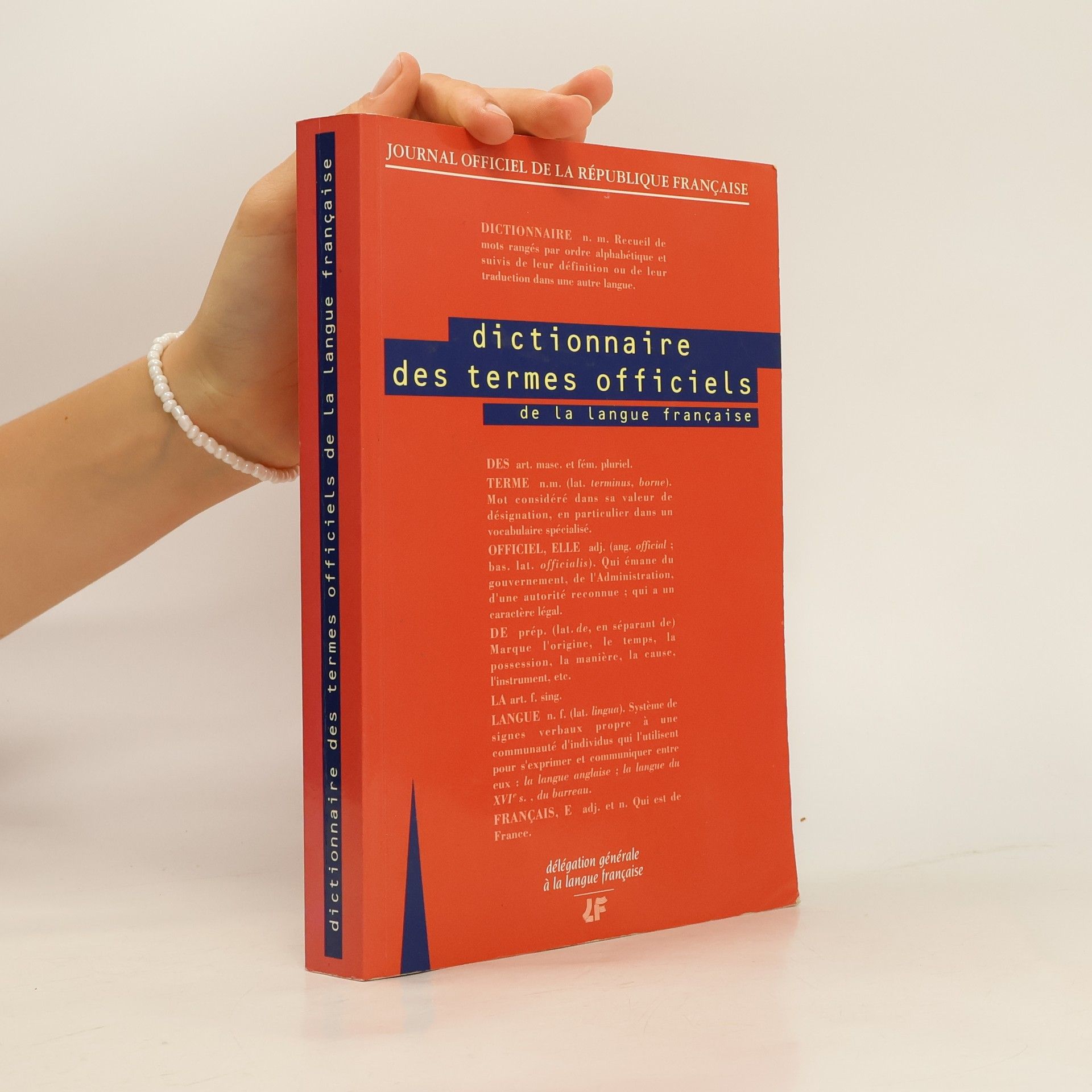 Collectif d'auteurs Dictionnaire des termes officiels