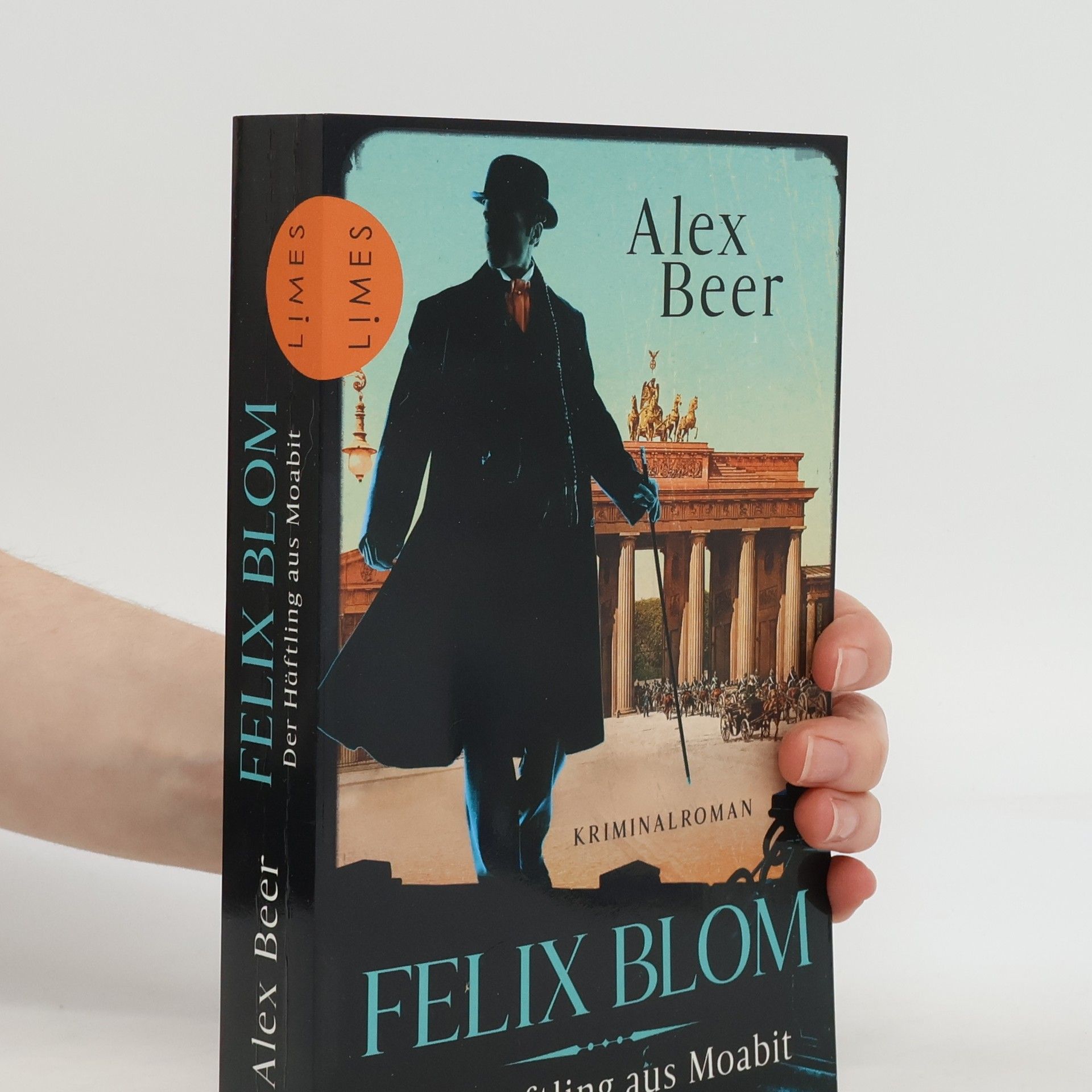 Alex Beer Felix Blom. Der Häftling aus Moabit