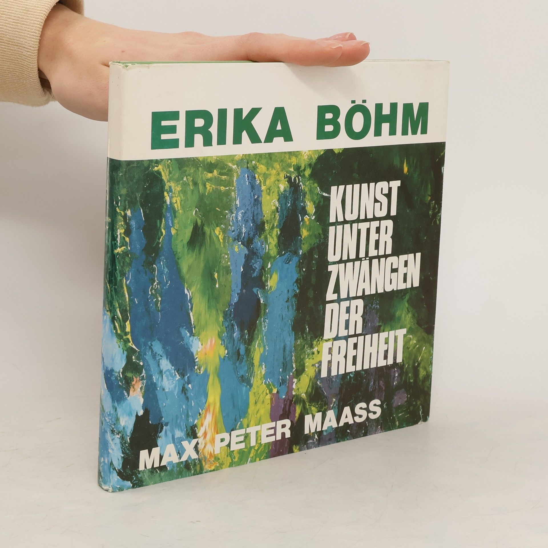 Erika Böhm Kunst unter Zwängen der Freiheit