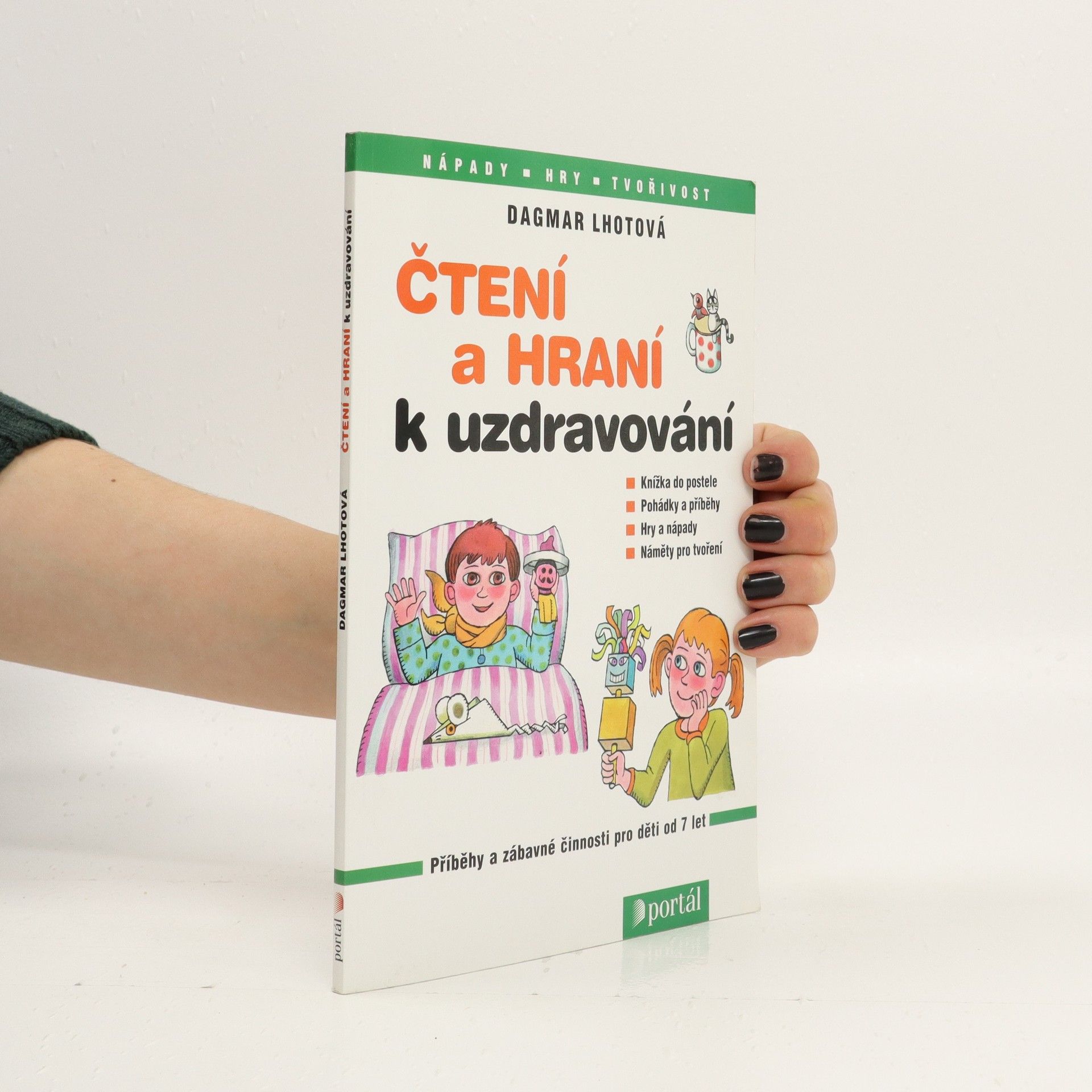 Dagmar Lhotová Čtení a hraní k uzdravování
