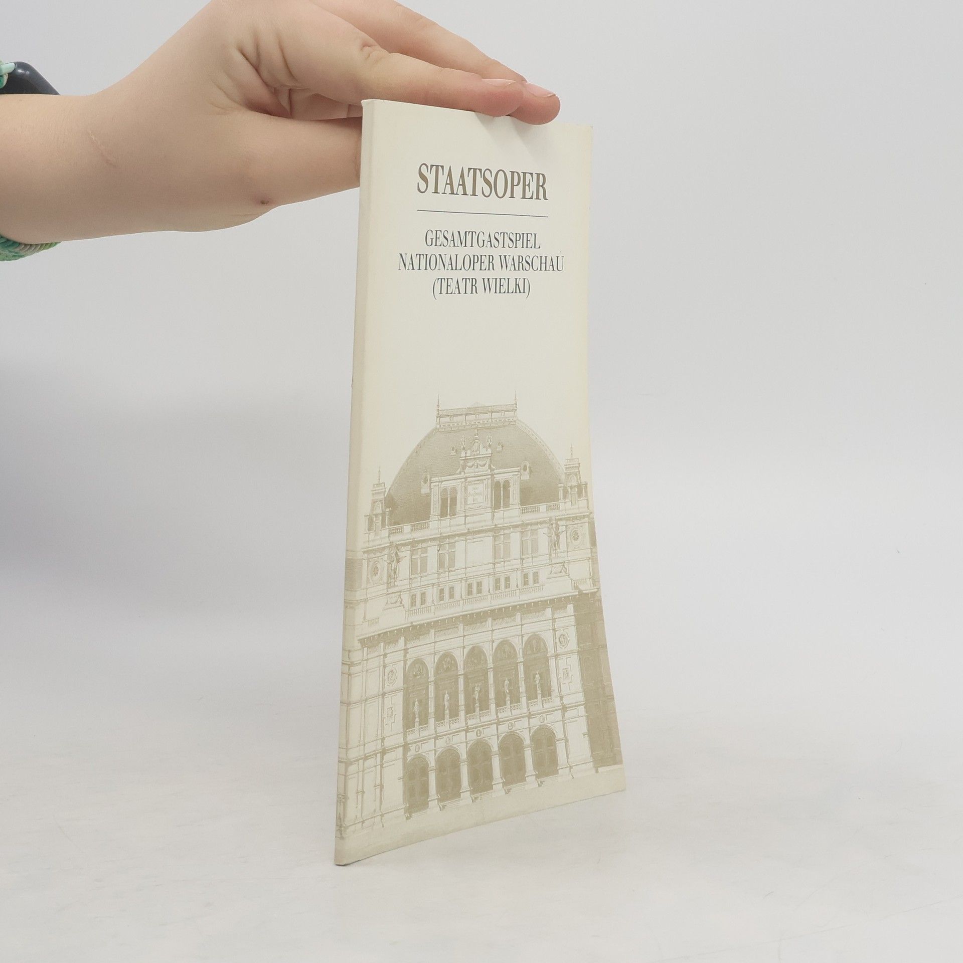 Collectif d'auteurs Staatsoper Gesamtgastspiel Nationoper Warschau (Teatr Wielki)