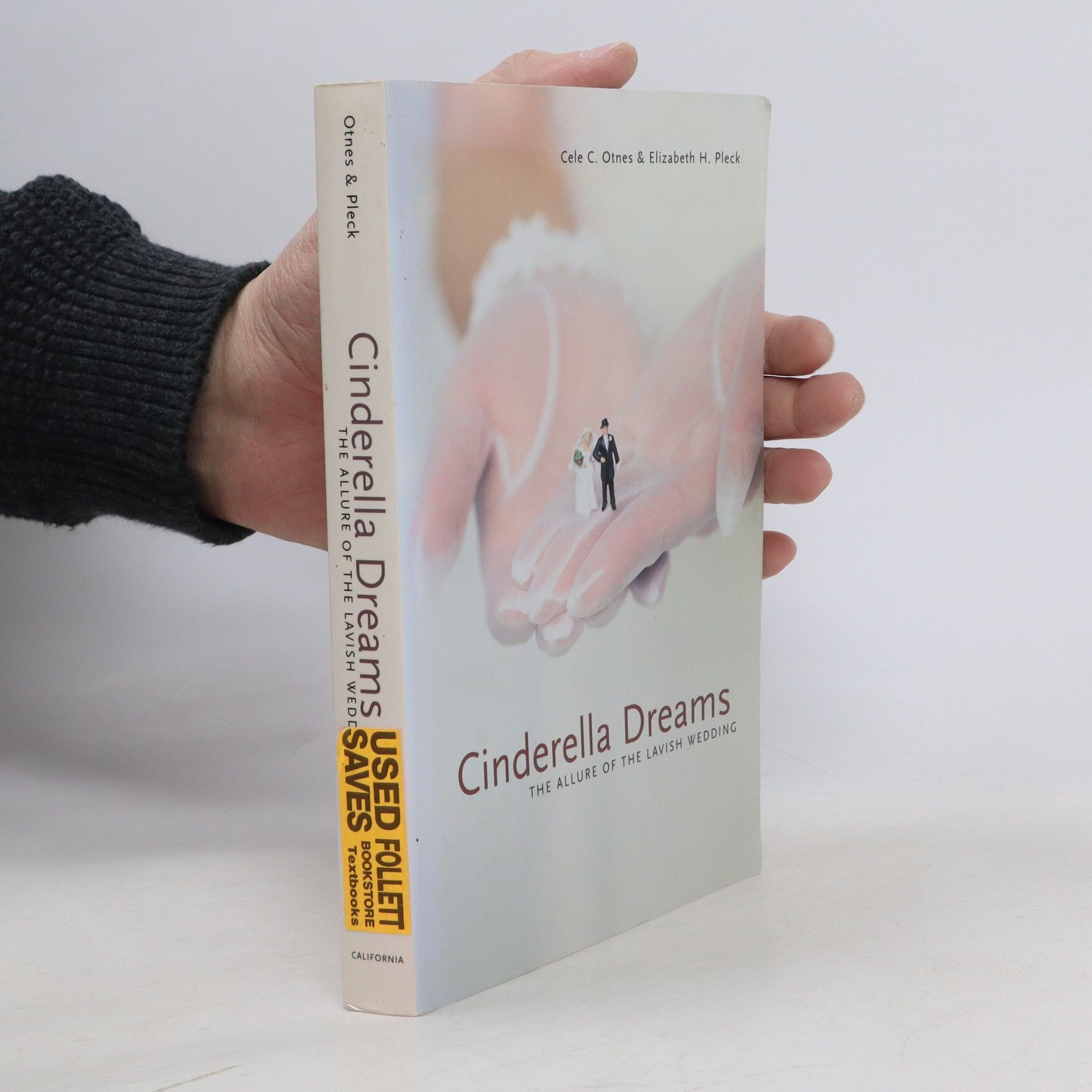 Cele C. Otnes Cinderella Dreams