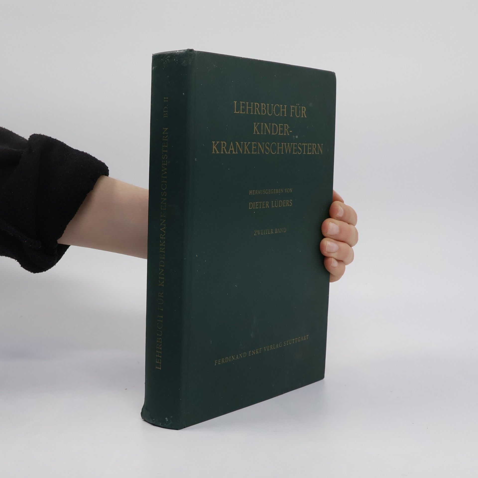 Dieter Lüders Lehrbuch für Kinderkrankenschwestern. Band II