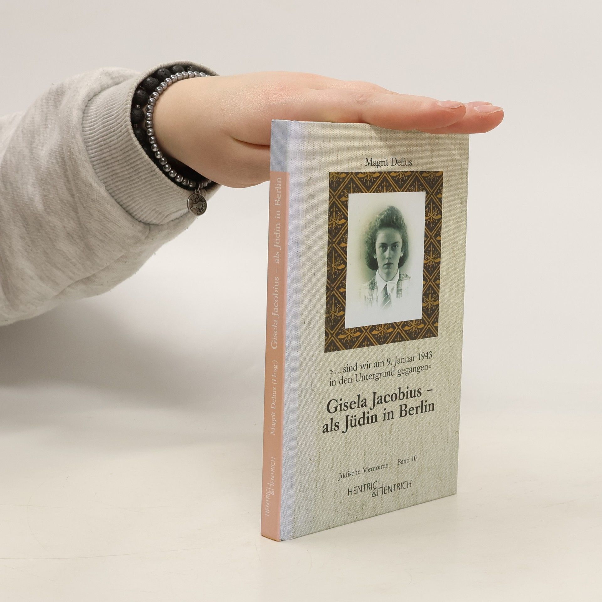 Magrit Delius Gisela Jacobius - als Jüdin in Berlin