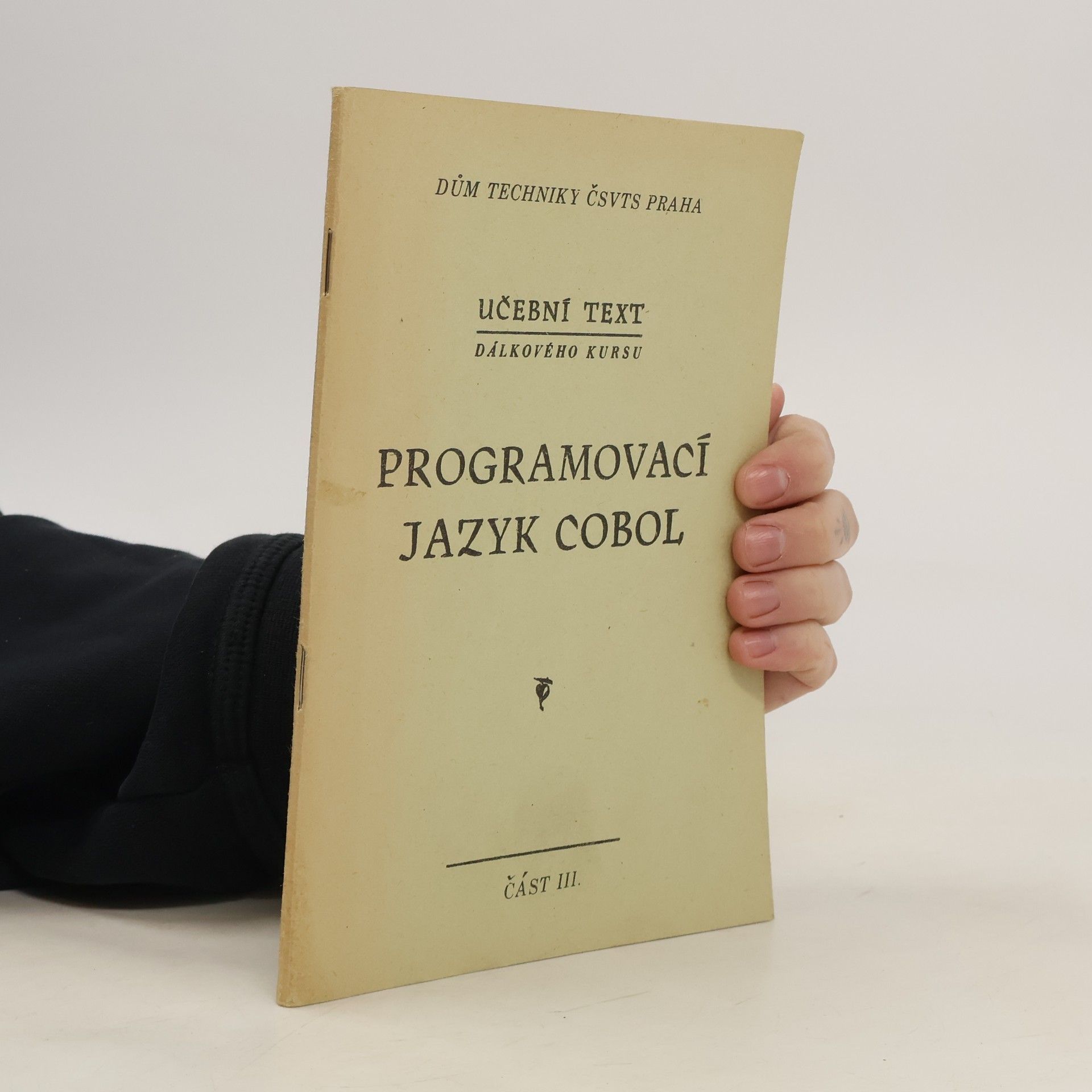 Zora Šmejkalová Programovací jazyk Cobol. III. část