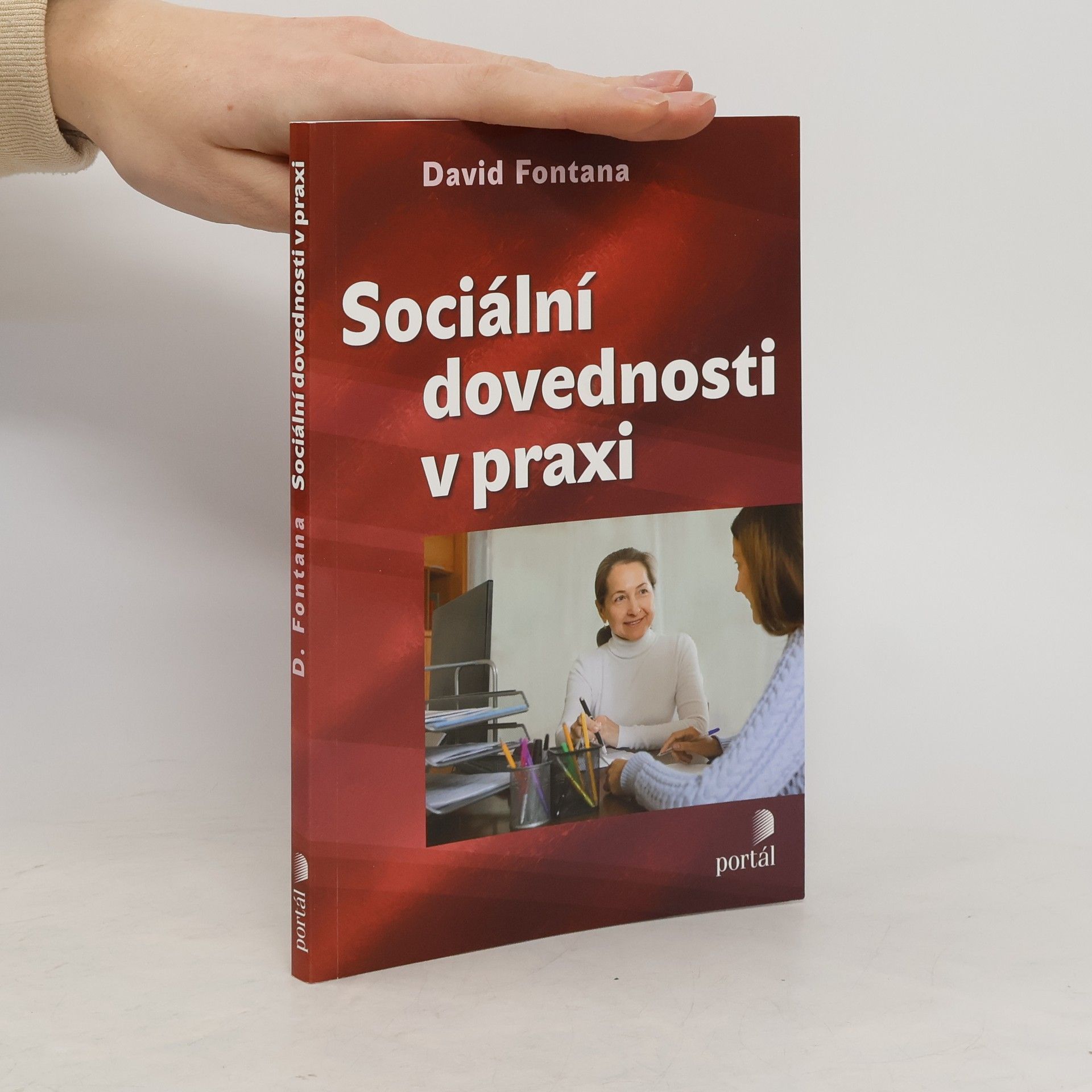 David Fontana Sociální dovednosti v praxi