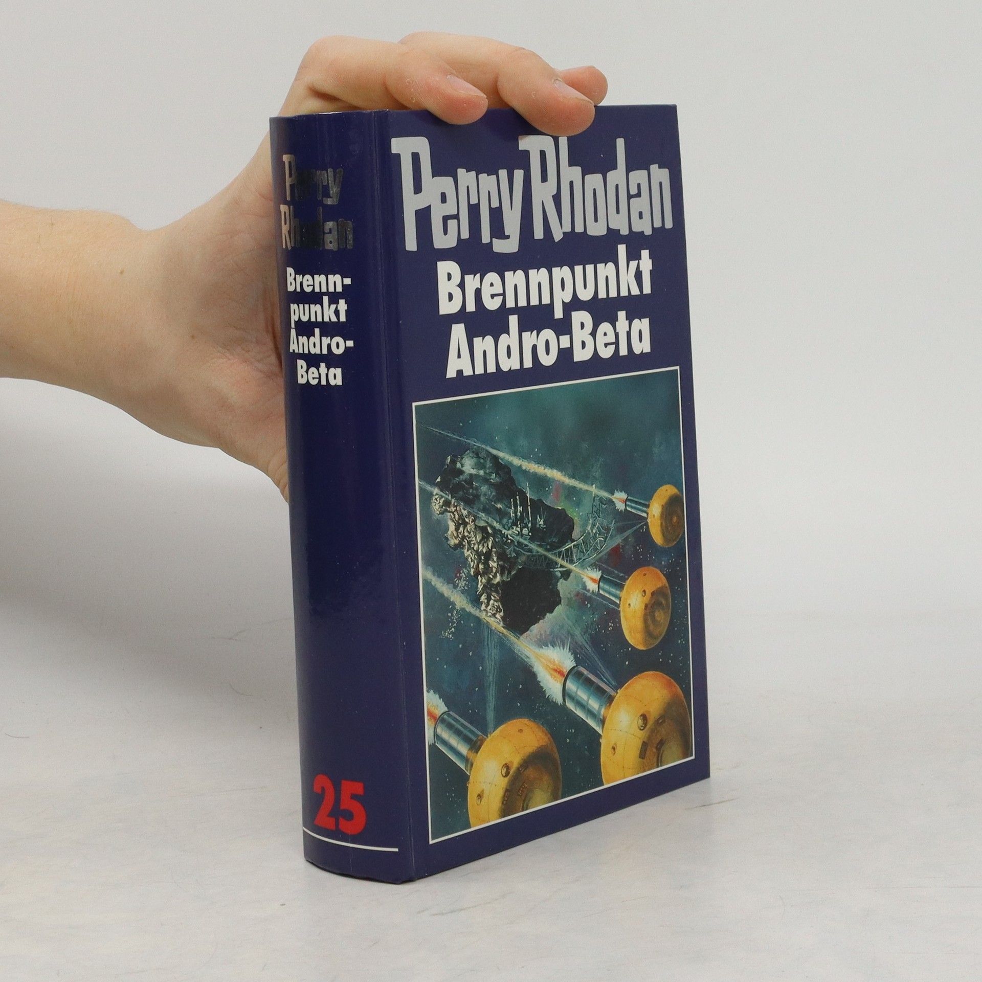 Auteurscollectief Perry Rhodan 25. Brennpunkt Andro-Beta