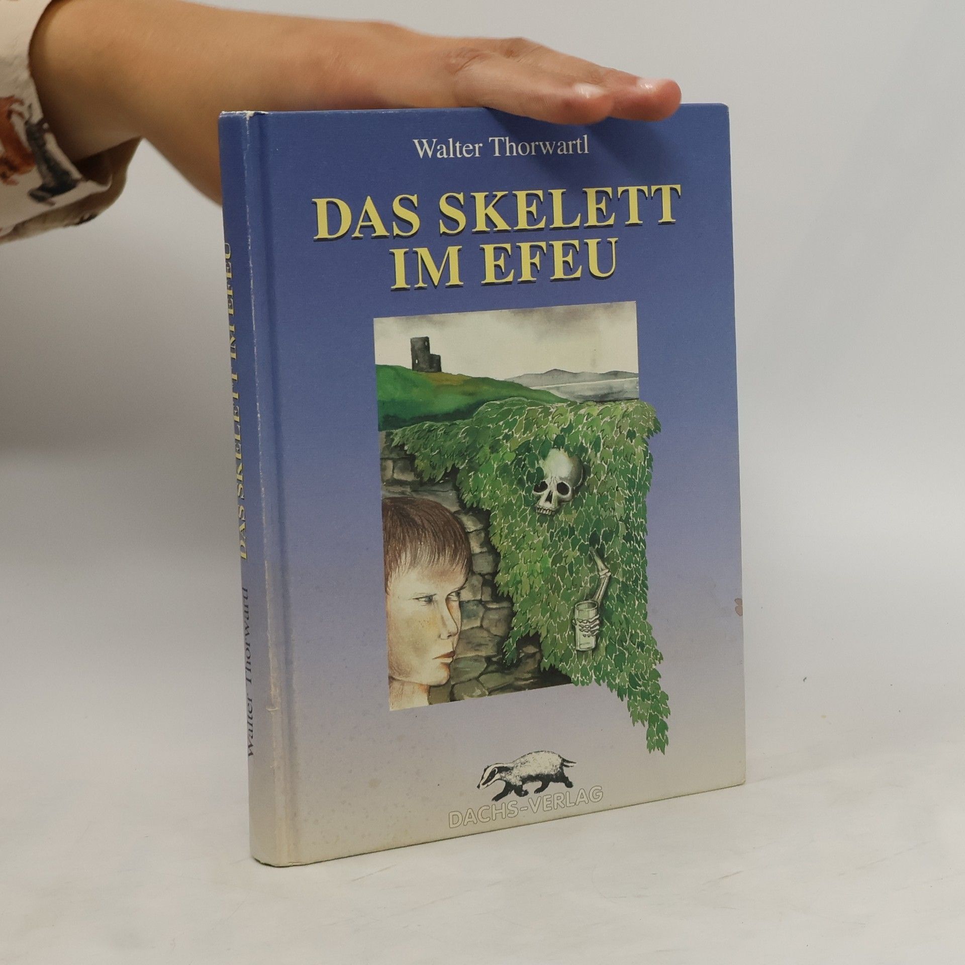 Walter Thorwartl Das Skelett im Efeu