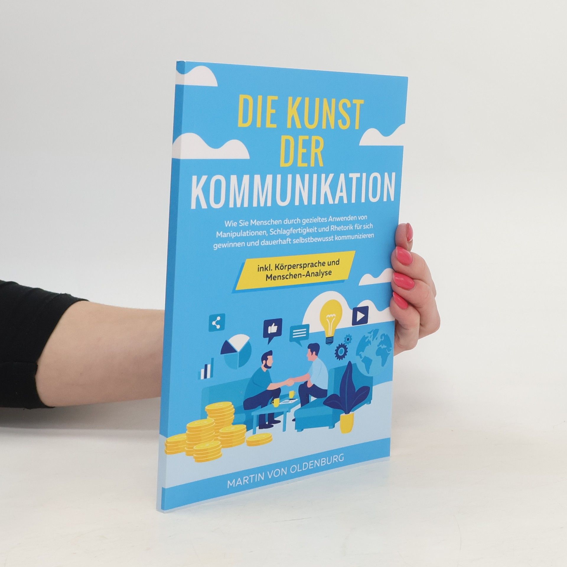 Autorenkollektiv Die Kunst der Kommunikation