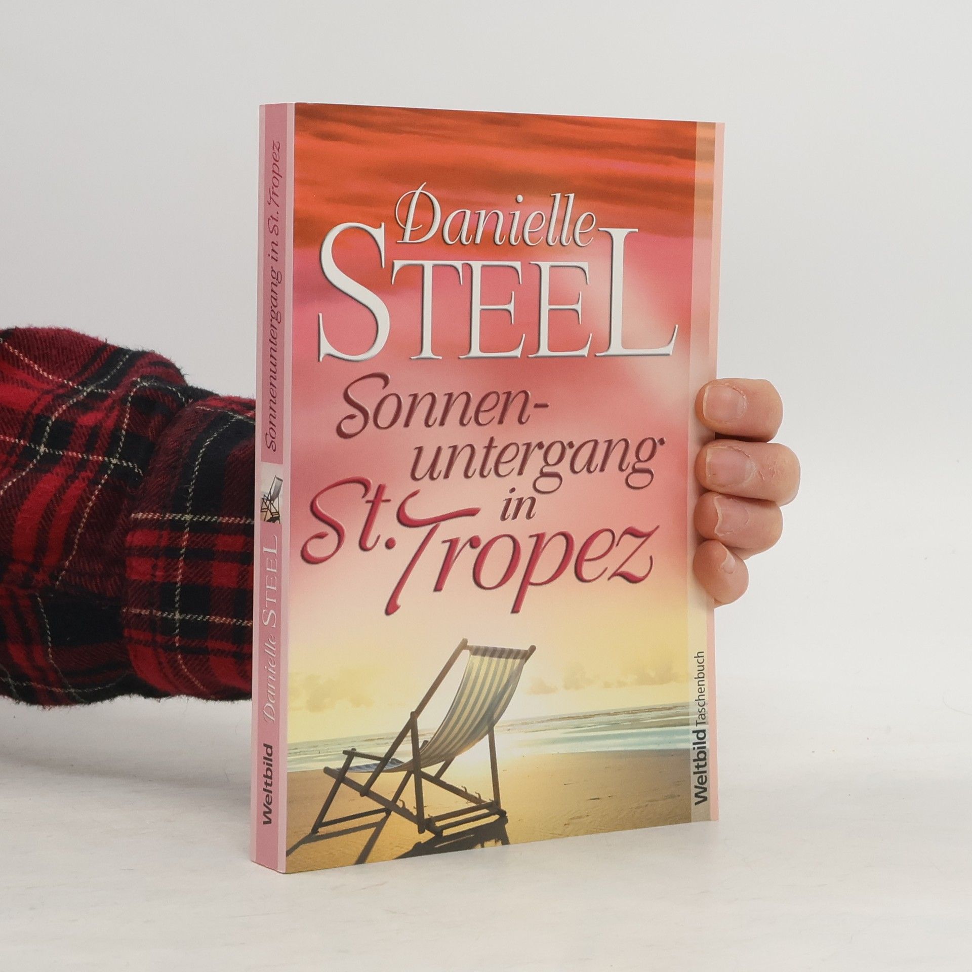 Danielle Steel Sonnenuntergang in St. Tropez