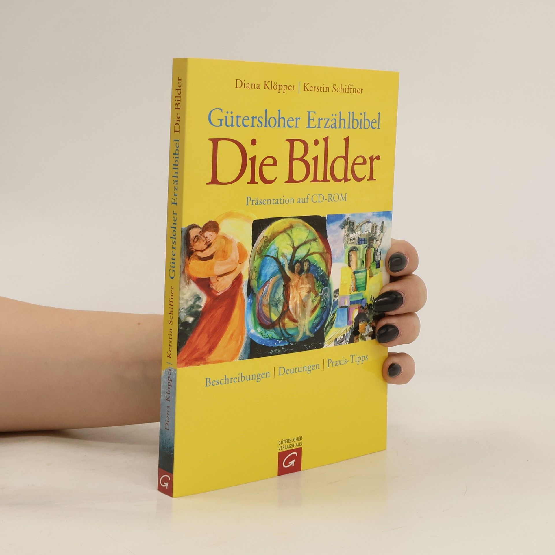 Diana Klöpper Gütersloher Erzählbibel. Die Bilder