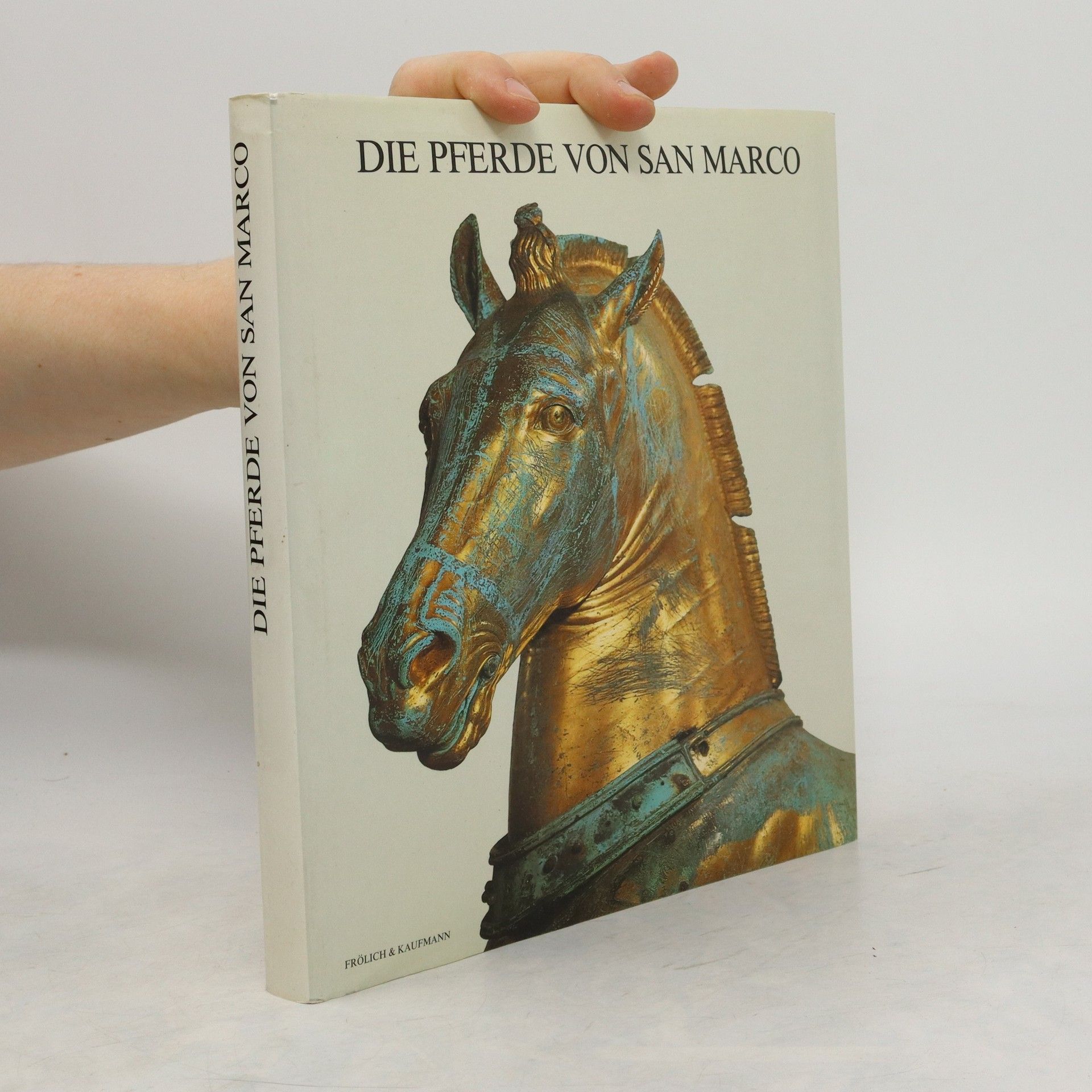 Autorenkollektiv Die Pferde von San Marco