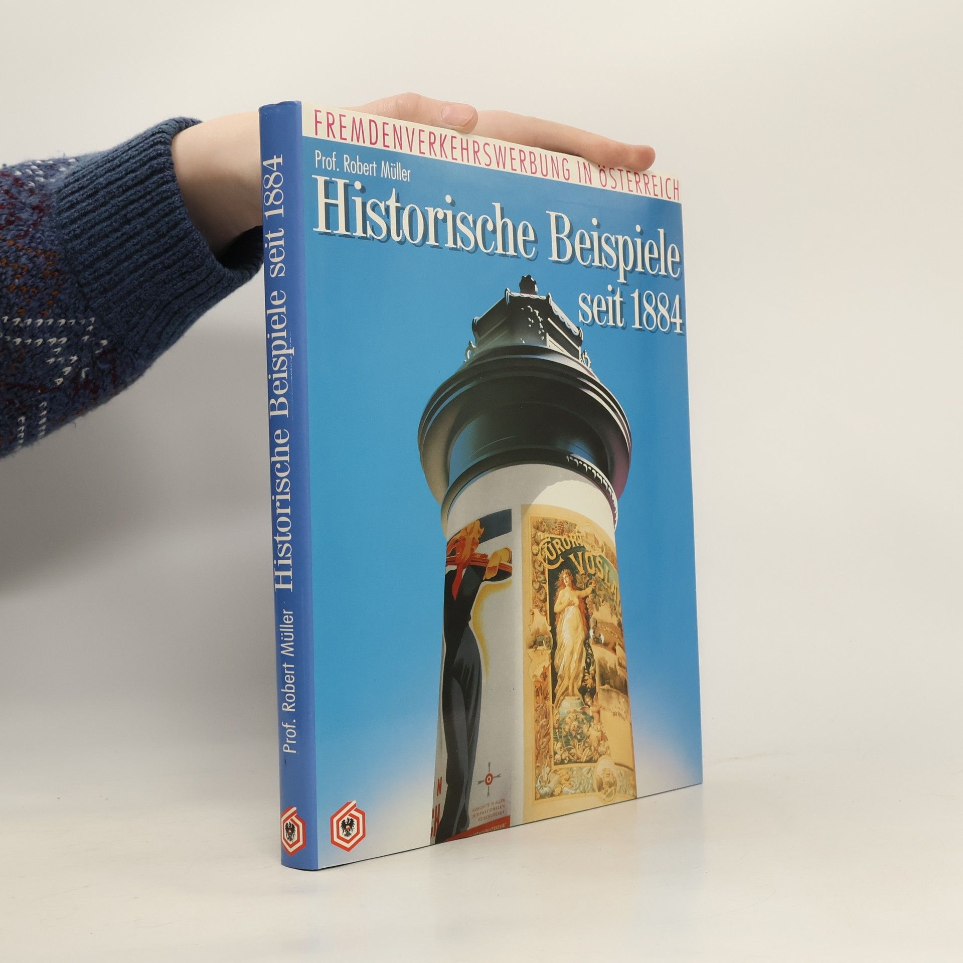 Robert Müller Historische Beispiele seit 1884