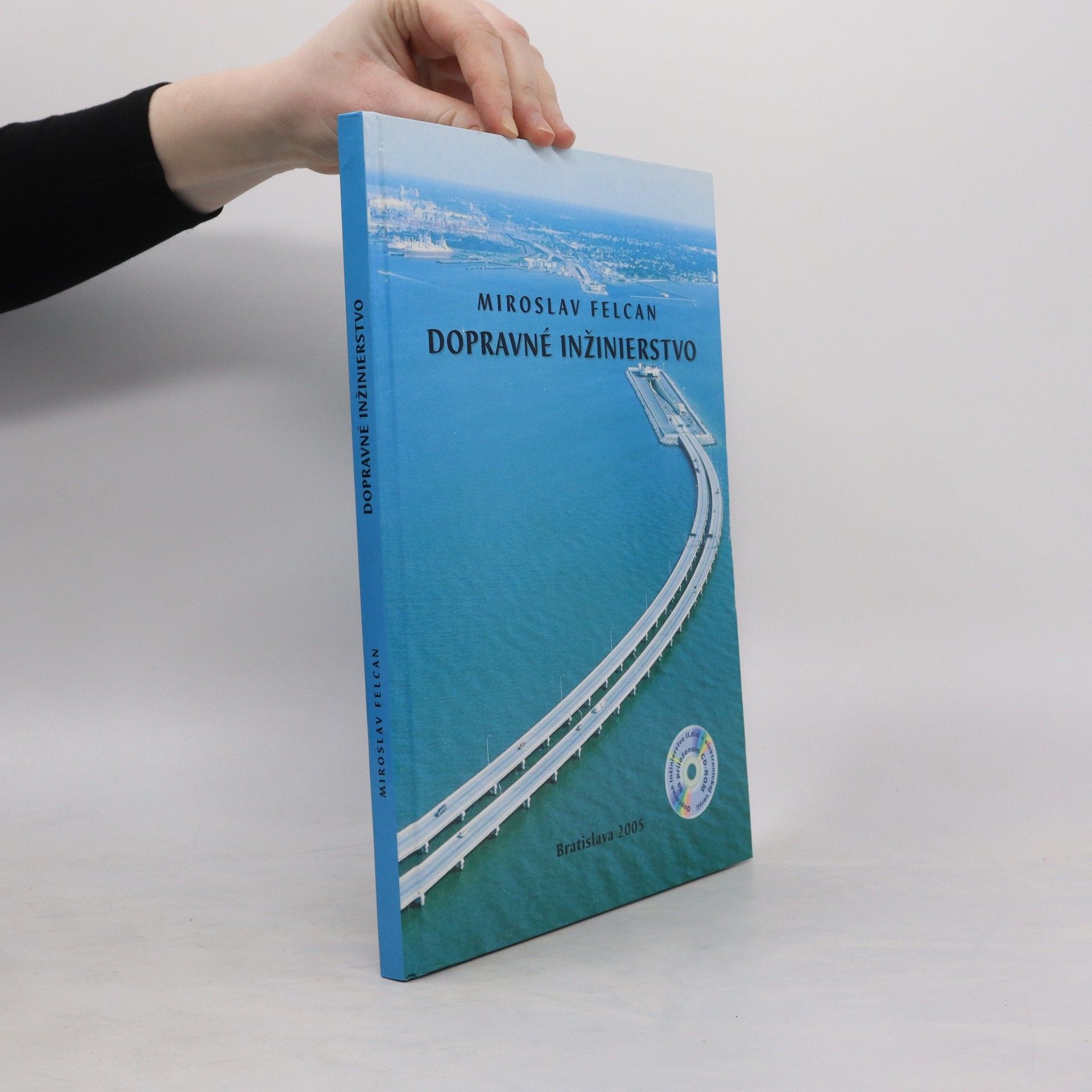 Miroslav Felcan Dopravné inžinierstvo