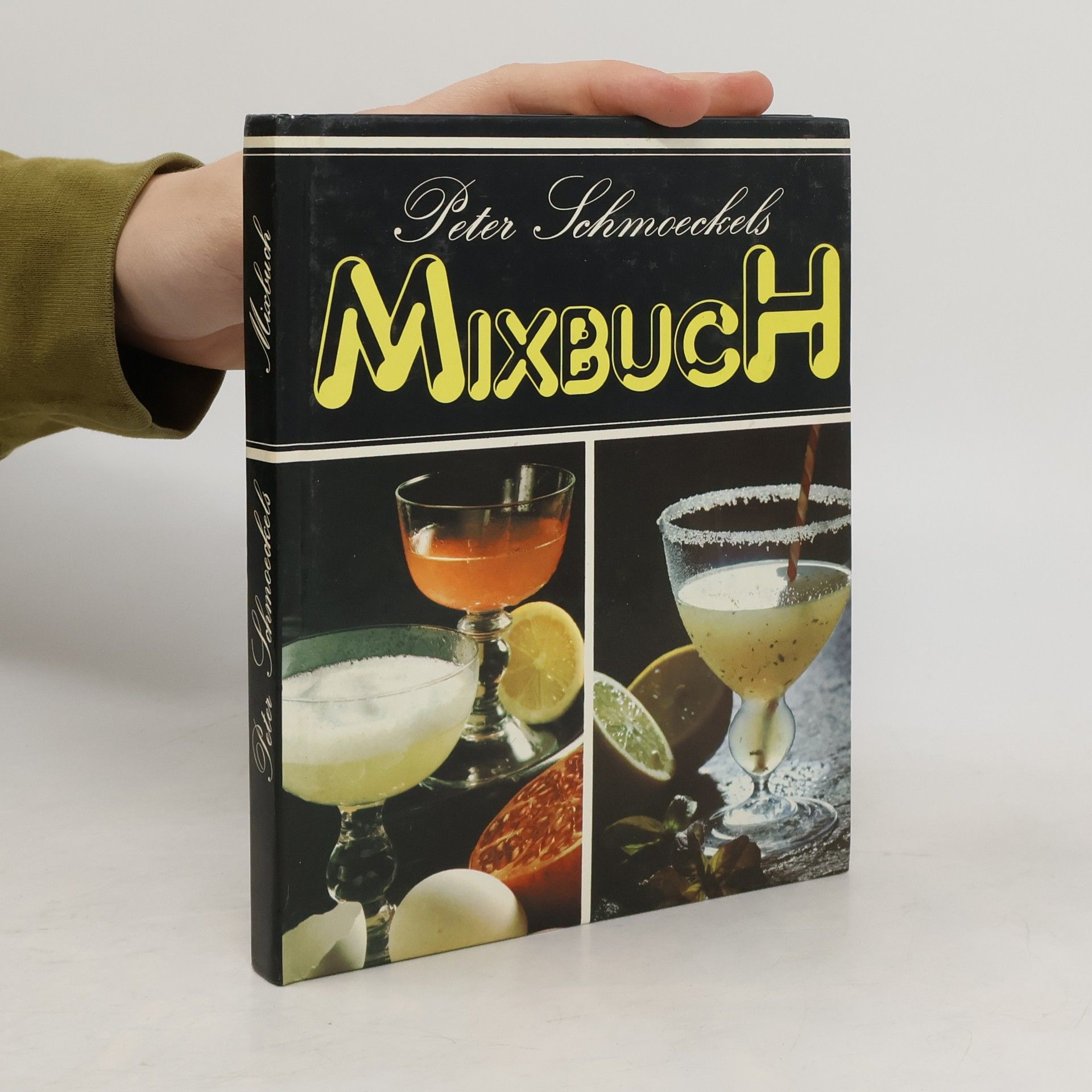 Peter Schmoeckel Peter Schmoeckels Mixbuch