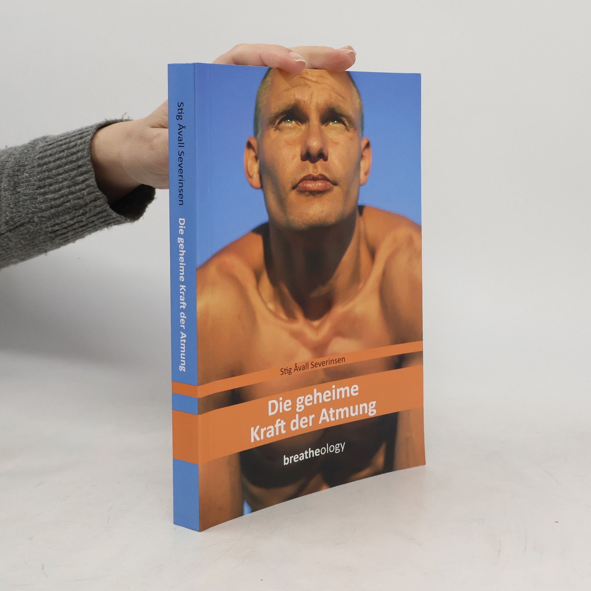 Stig A. vall Severinsen Die geheime Kraft der Atmung