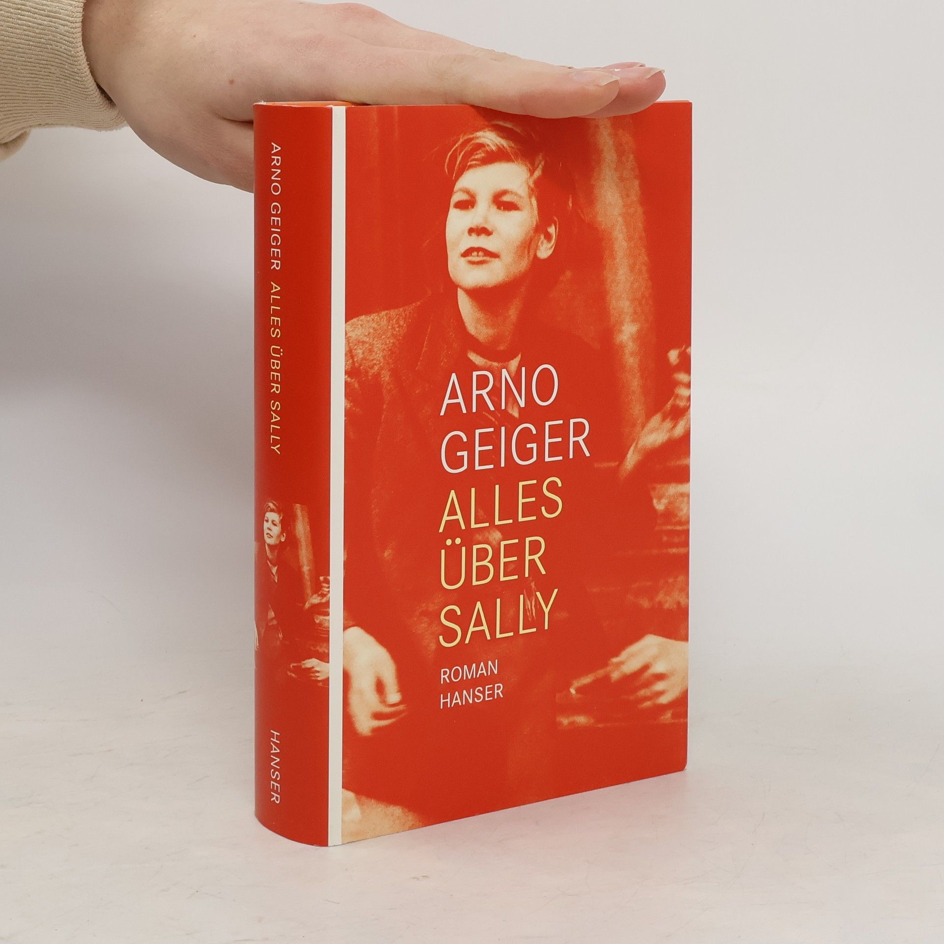 Arno Geiger Alles über Sally