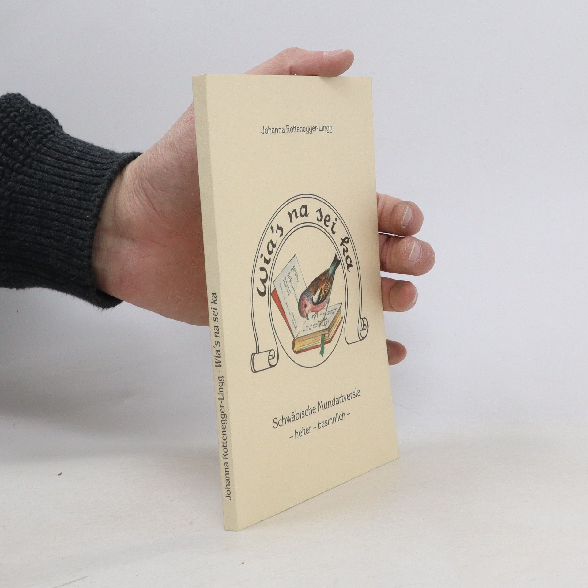 Johanna Rottenegger-Lingg Wia's na sei ka