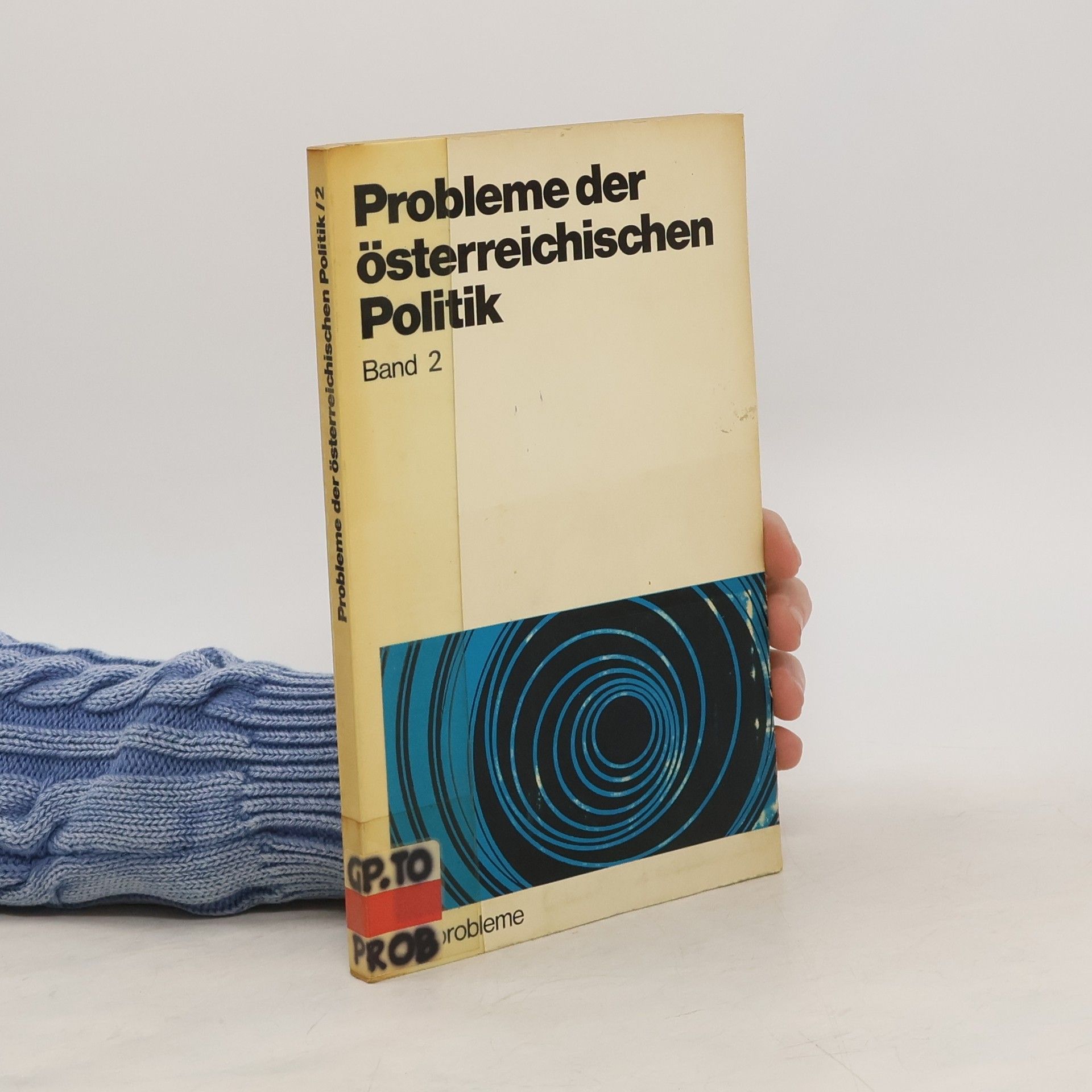 Autorenkollektiv Probleme der österreichischen Politik 2