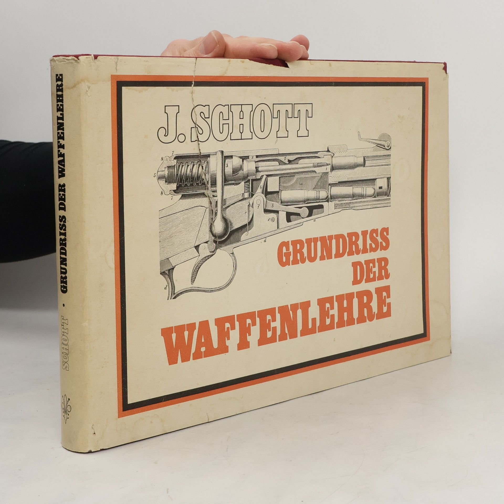 J. Schott  Grundriss der Waffenlehre