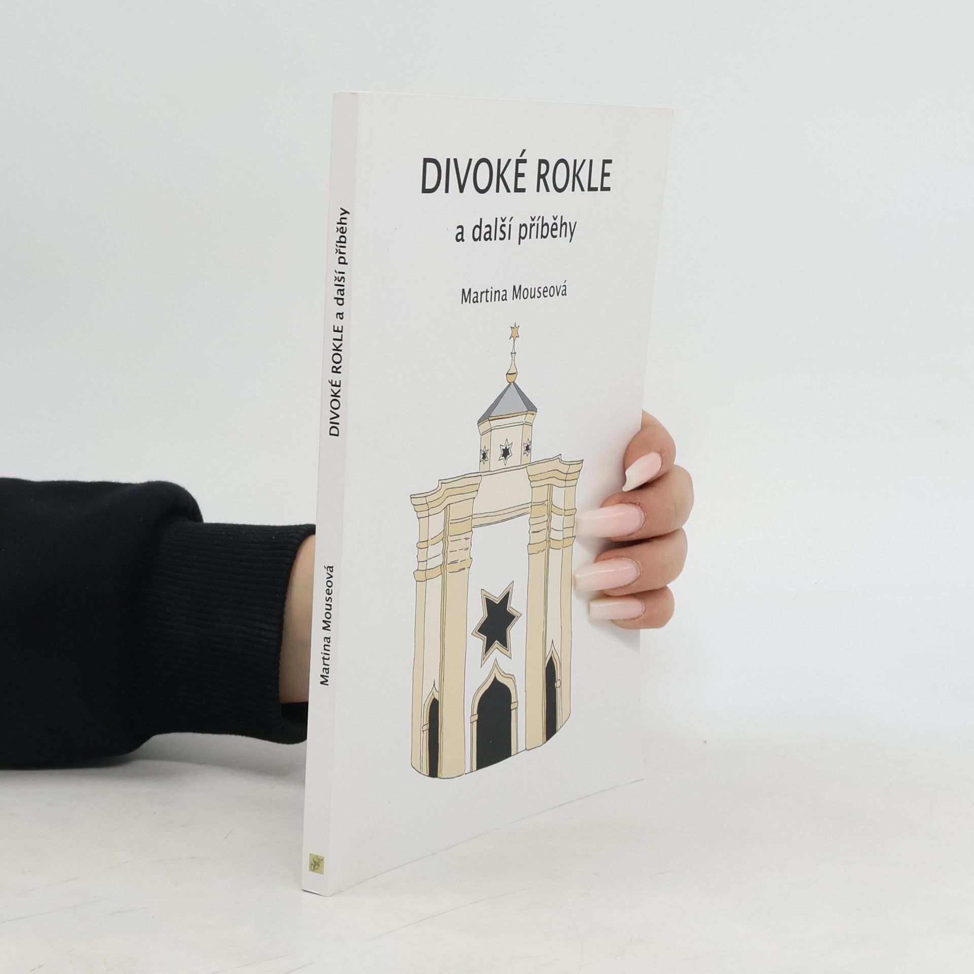 Martina Mouseová Divoké rokle a jiné příběhy