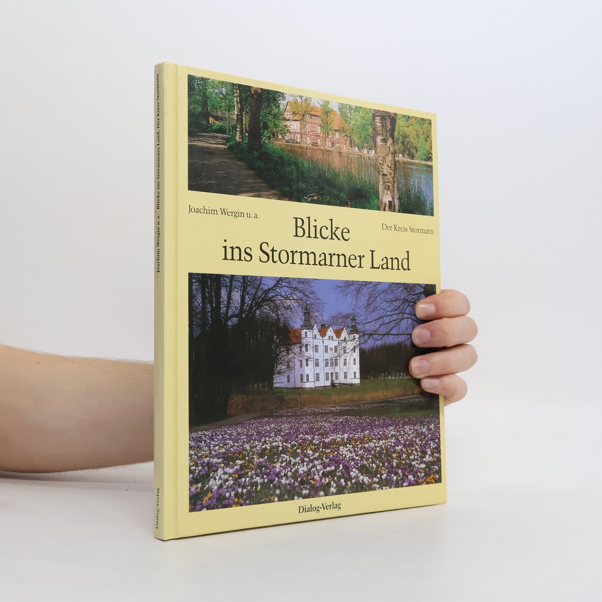 Joachim Wergin Blicke ins Stormarner Land