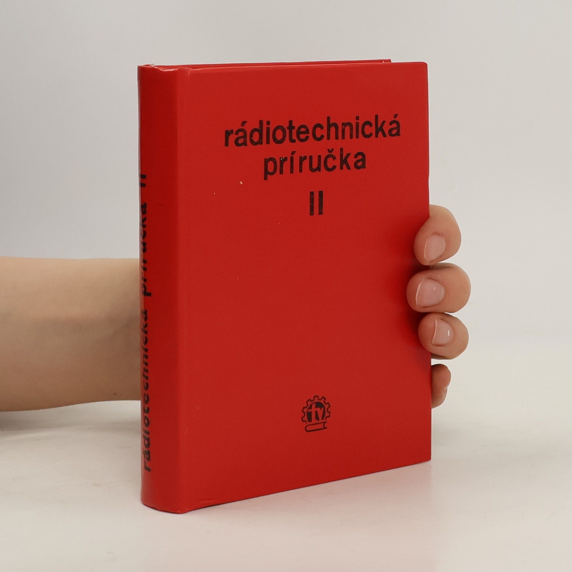 Ján Fortuna Rádiotechnická príručka II