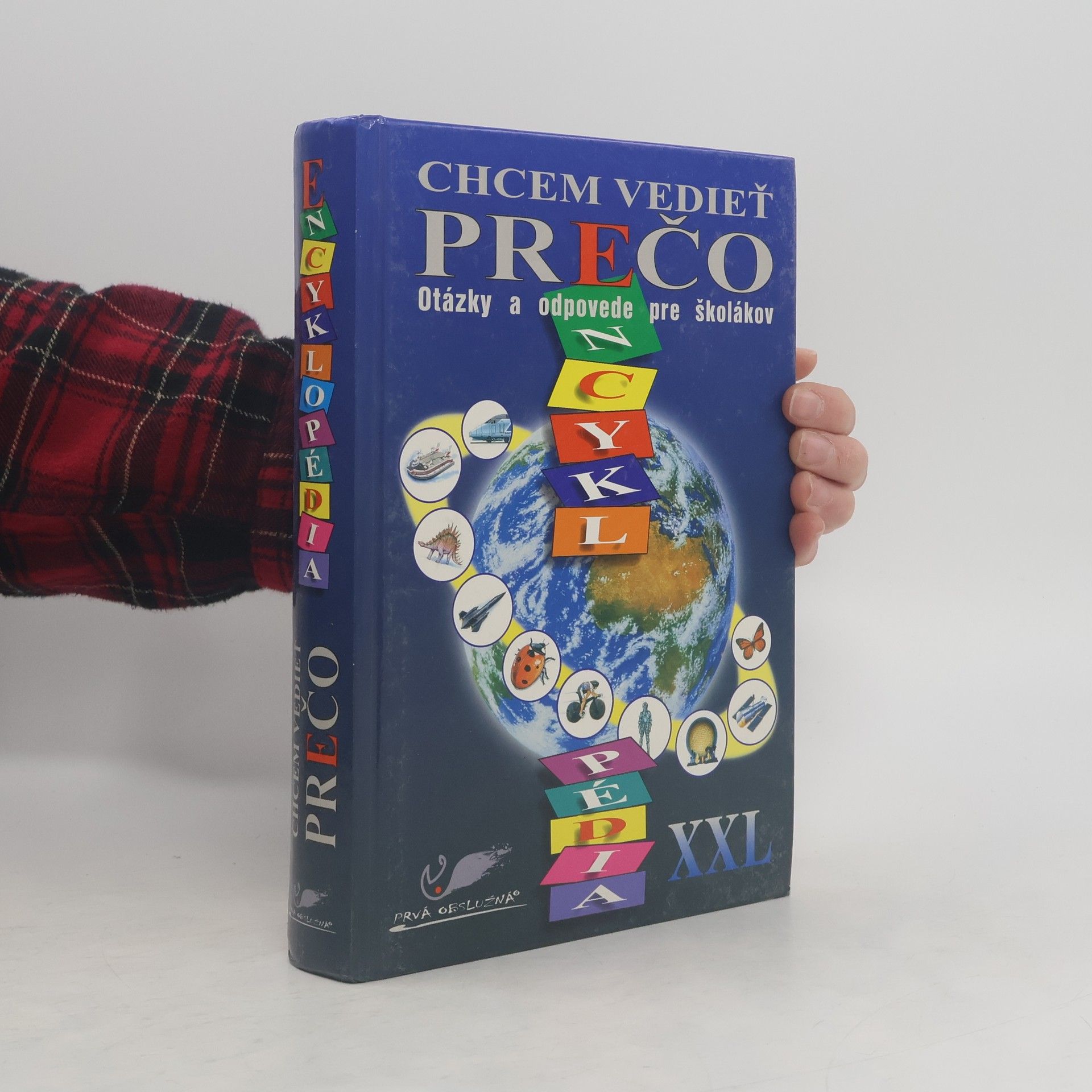 kolektiv Chcem vedieť prečo. Otázky a odpovede pre školákov
