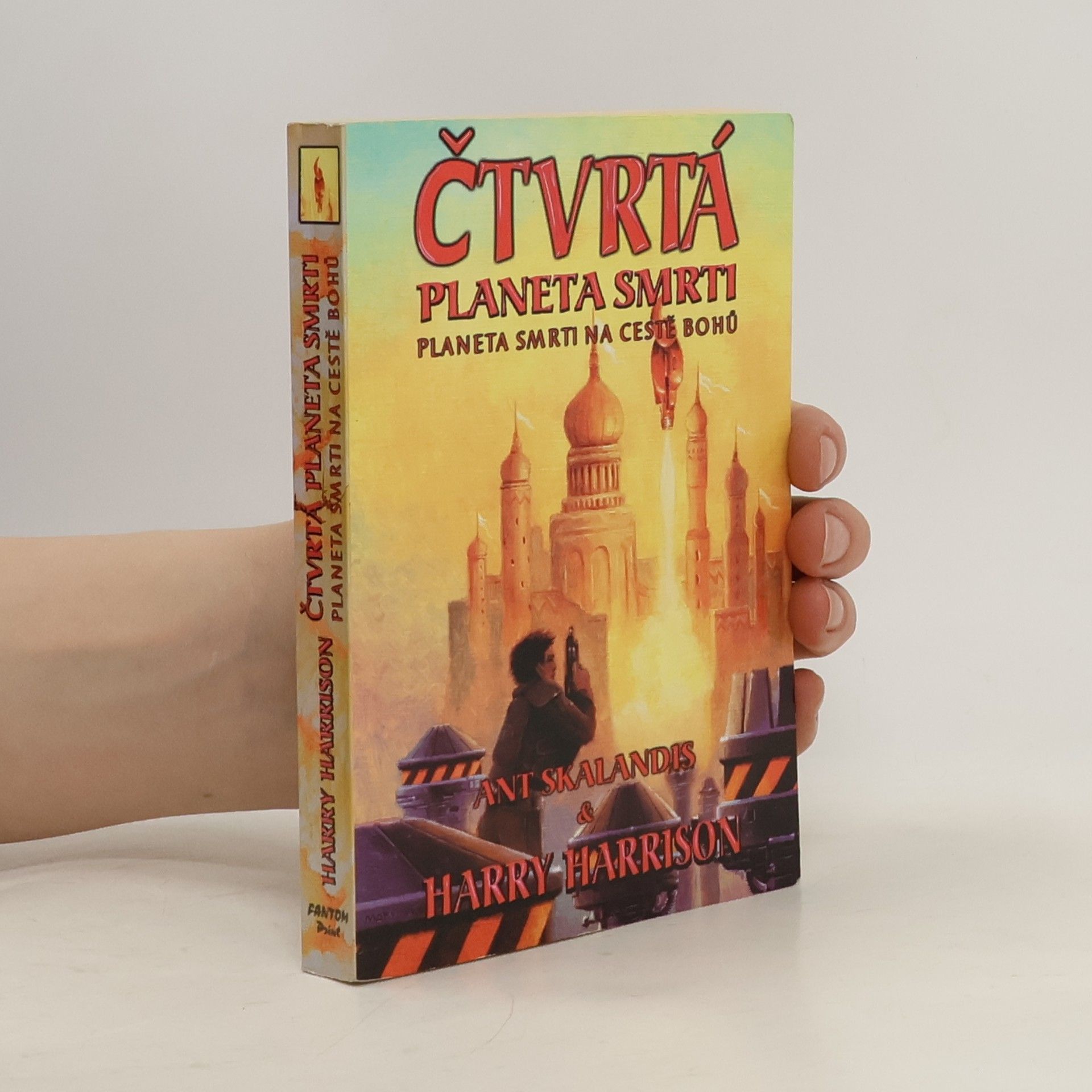 Harry Harrison Čtvrtá planeta smrti 2: Planeta smrti na cestě bohů