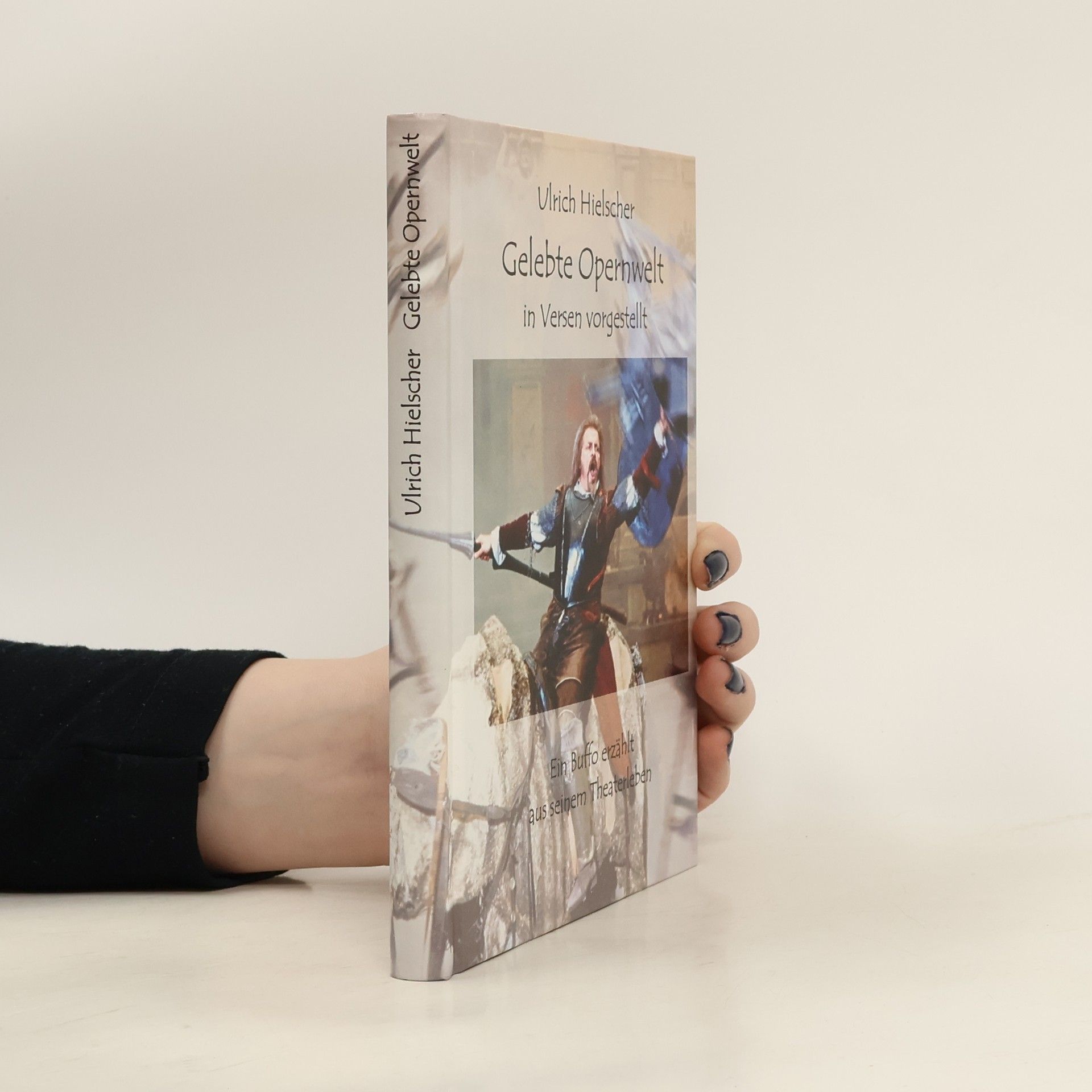 Gelebte Opernwelt in Versen vorgestellt