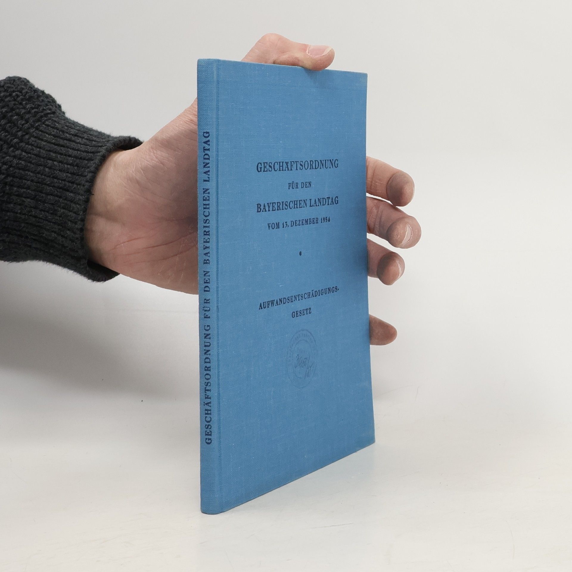 Autorenkollektiv Geschäftsordnung für den Bayerischen Landtag vom 13. Dezember 1954