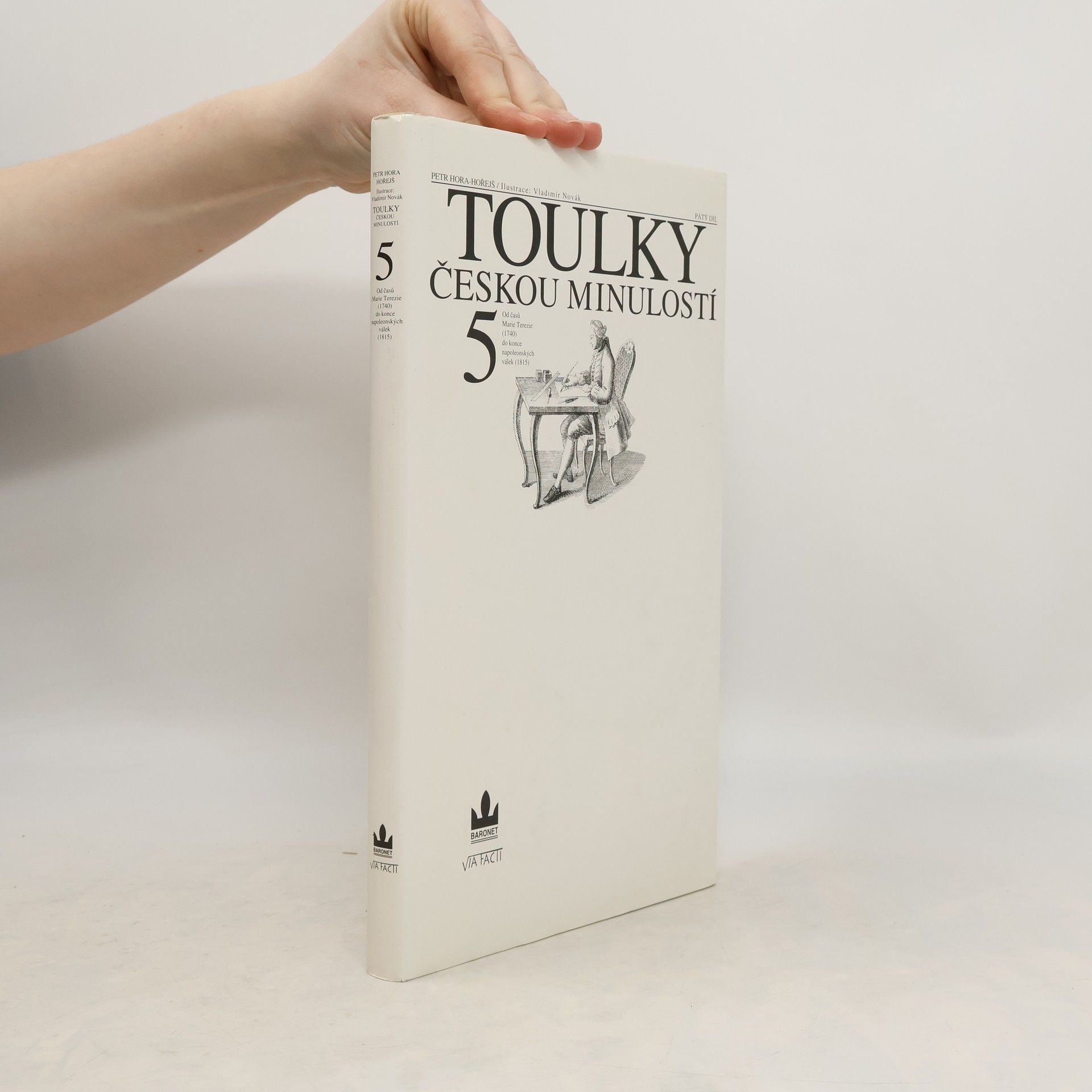 Petr Hora Hořejš Toulky českou minulostí 5
