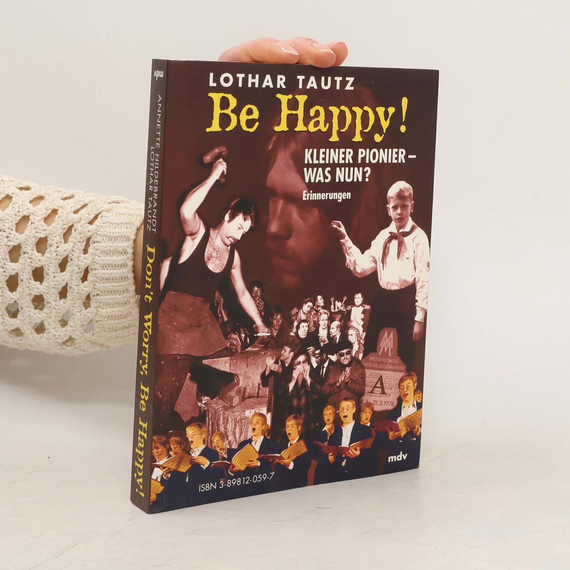 Lothar Tautz Don't Worry, Be Happy!