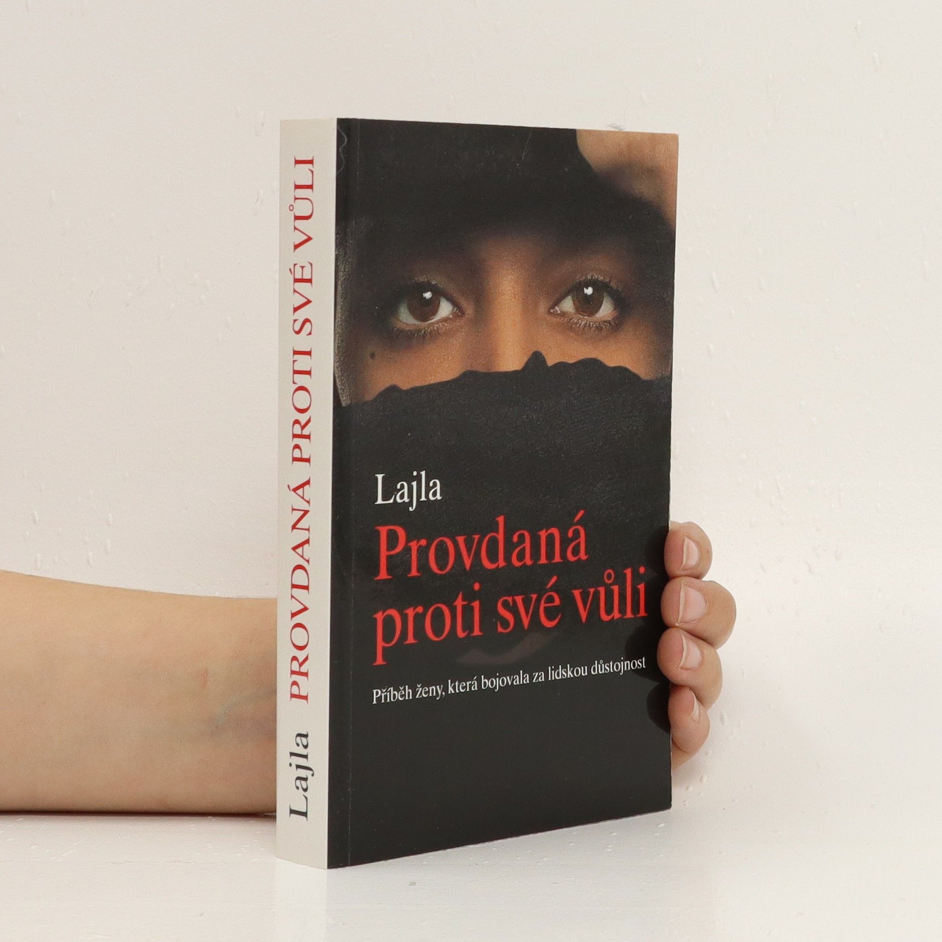 Leila Provdaná proti své vůli: Příběh ženy, která bojovala za lidskou důstojnost