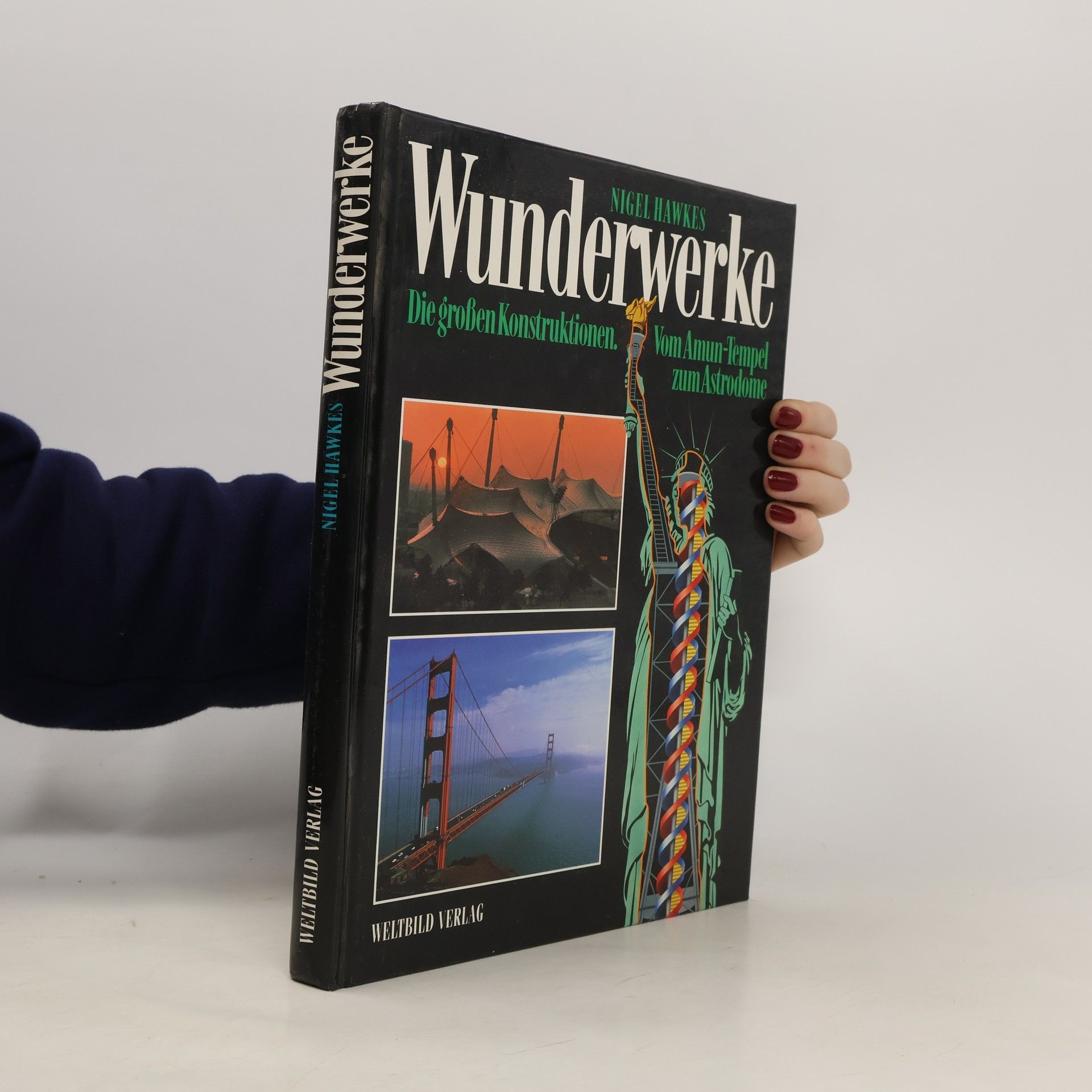 Nigel Hawkes Wunderwerke