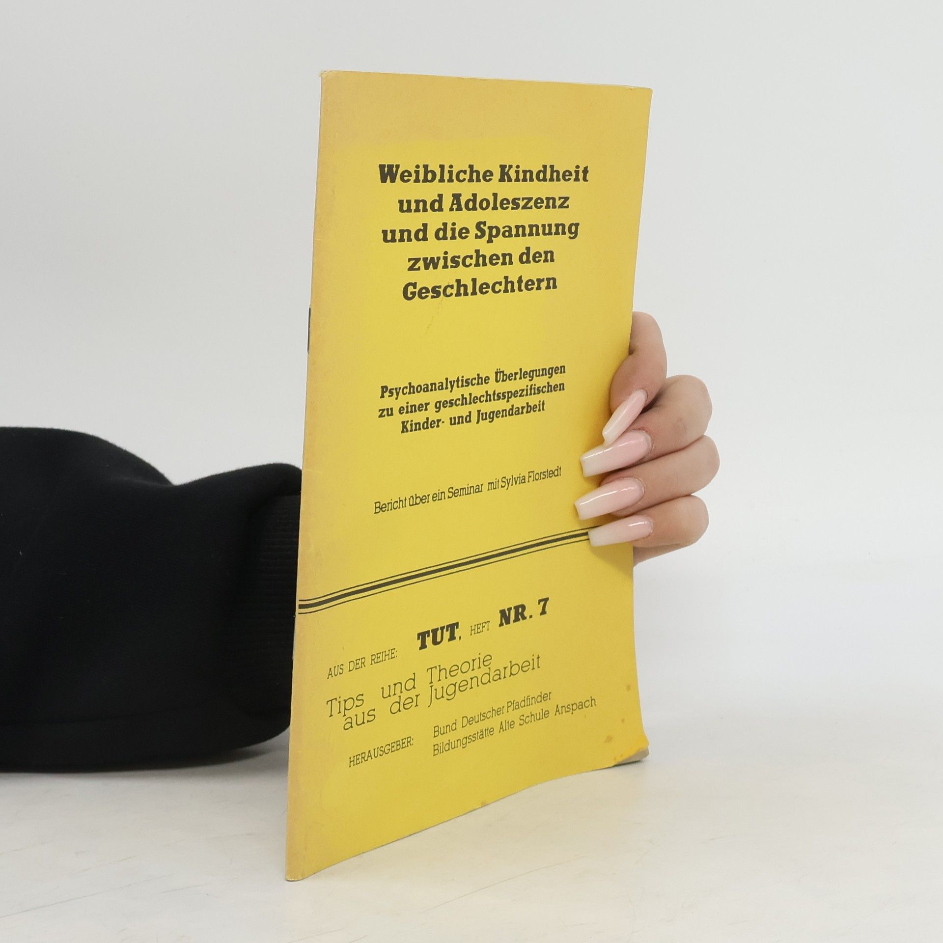 Sylvia Florstedt Weibliche Kindheit und Adoleszenz und die Spannung zwischen den Geschlechtern