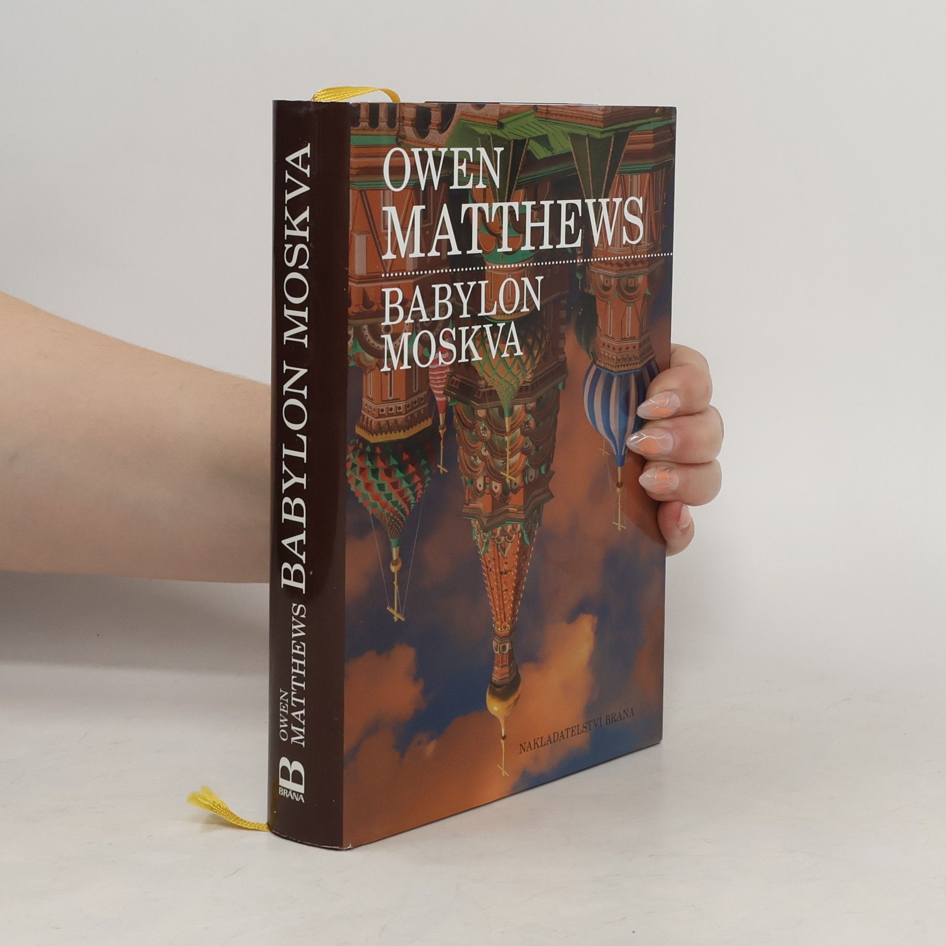 Owen Matthews Babylon Moskva